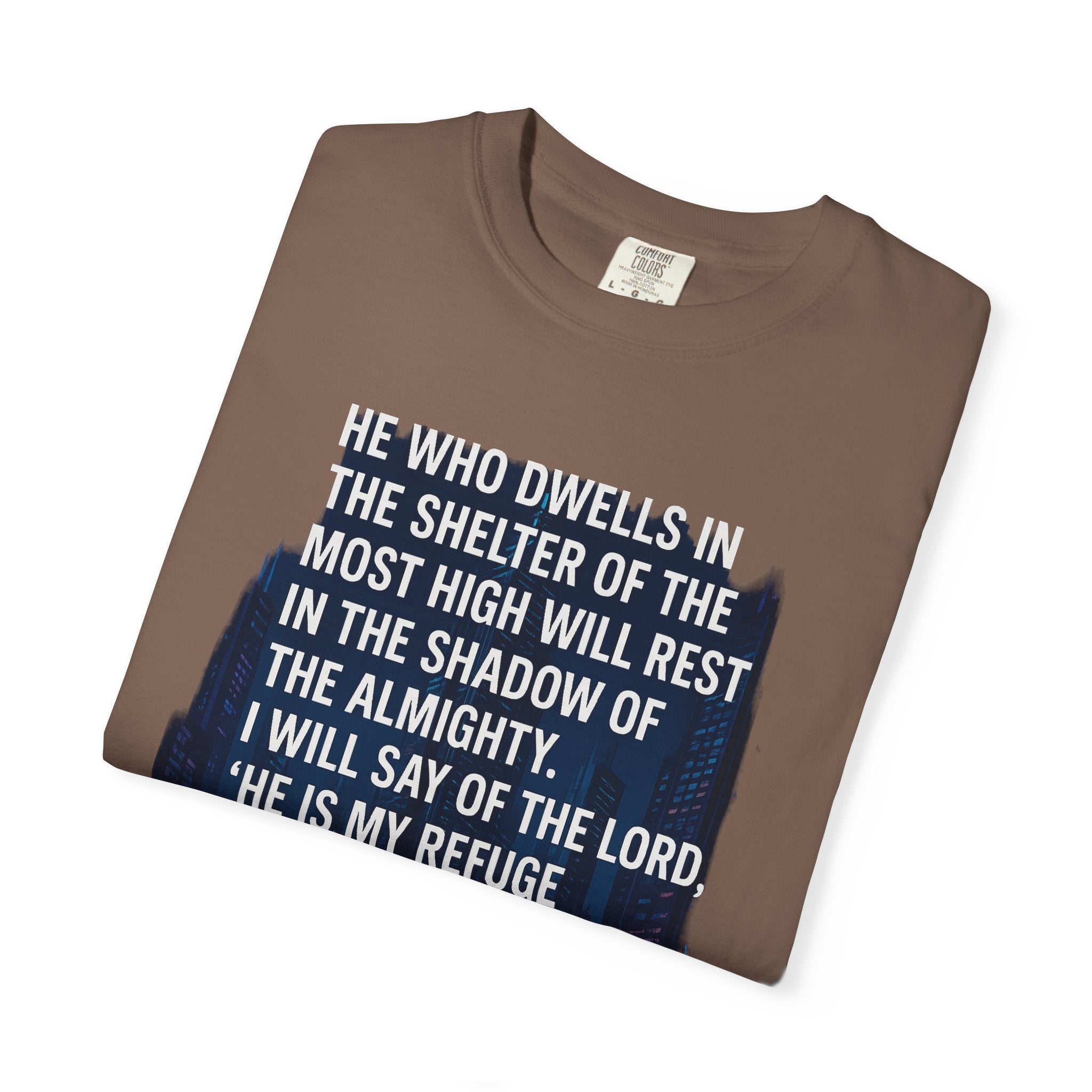 Garments of the Bible Unisex T-shirt Psalm 91:1-2