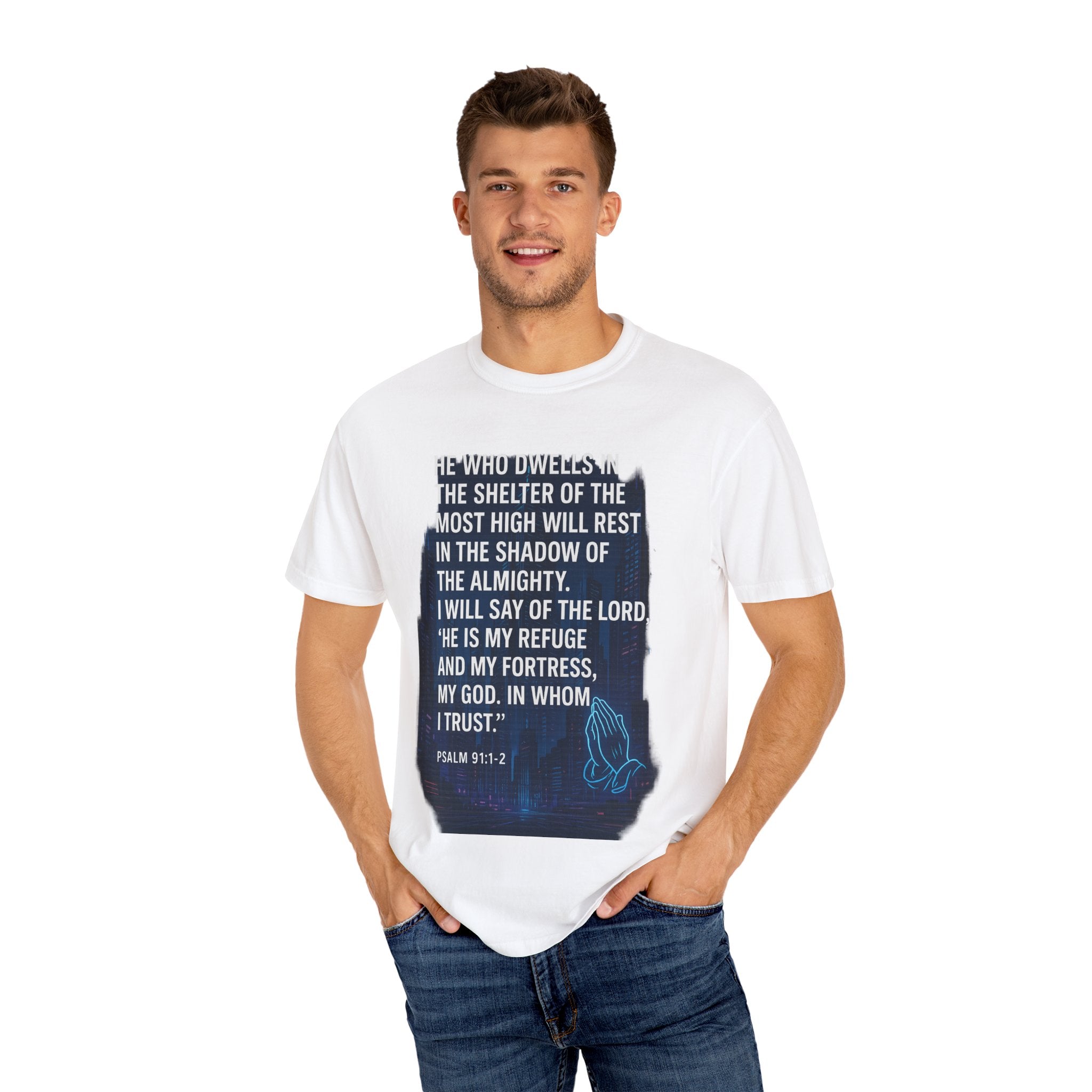 Garments of the Bible Unisex T-shirt Psalm 91:1-2