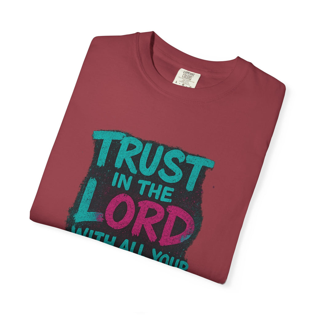 Garments of the Bible Unisex T-shirt Proverbs 3:5