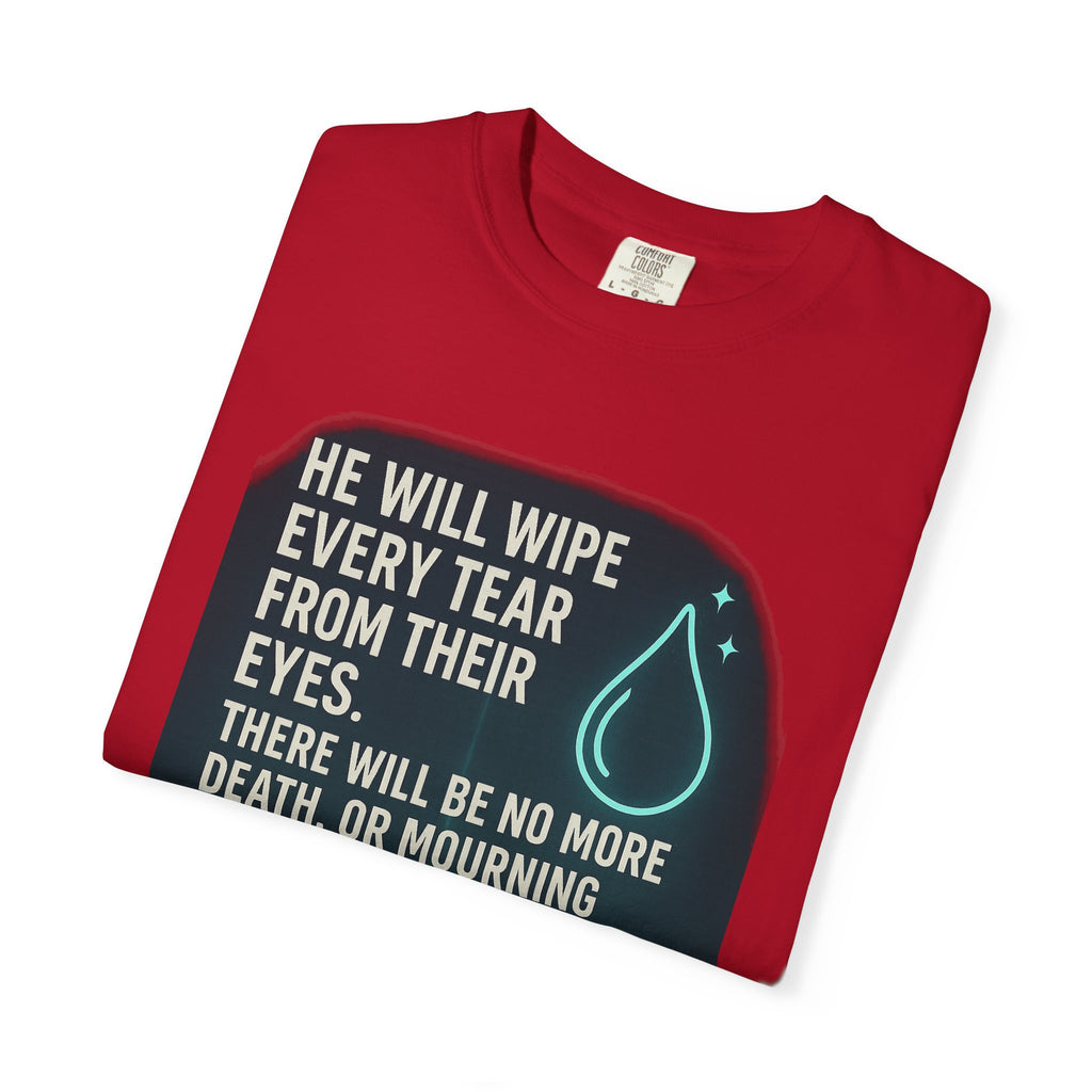 Garments of the Bible Unisex T-shirt Revelations 21:4