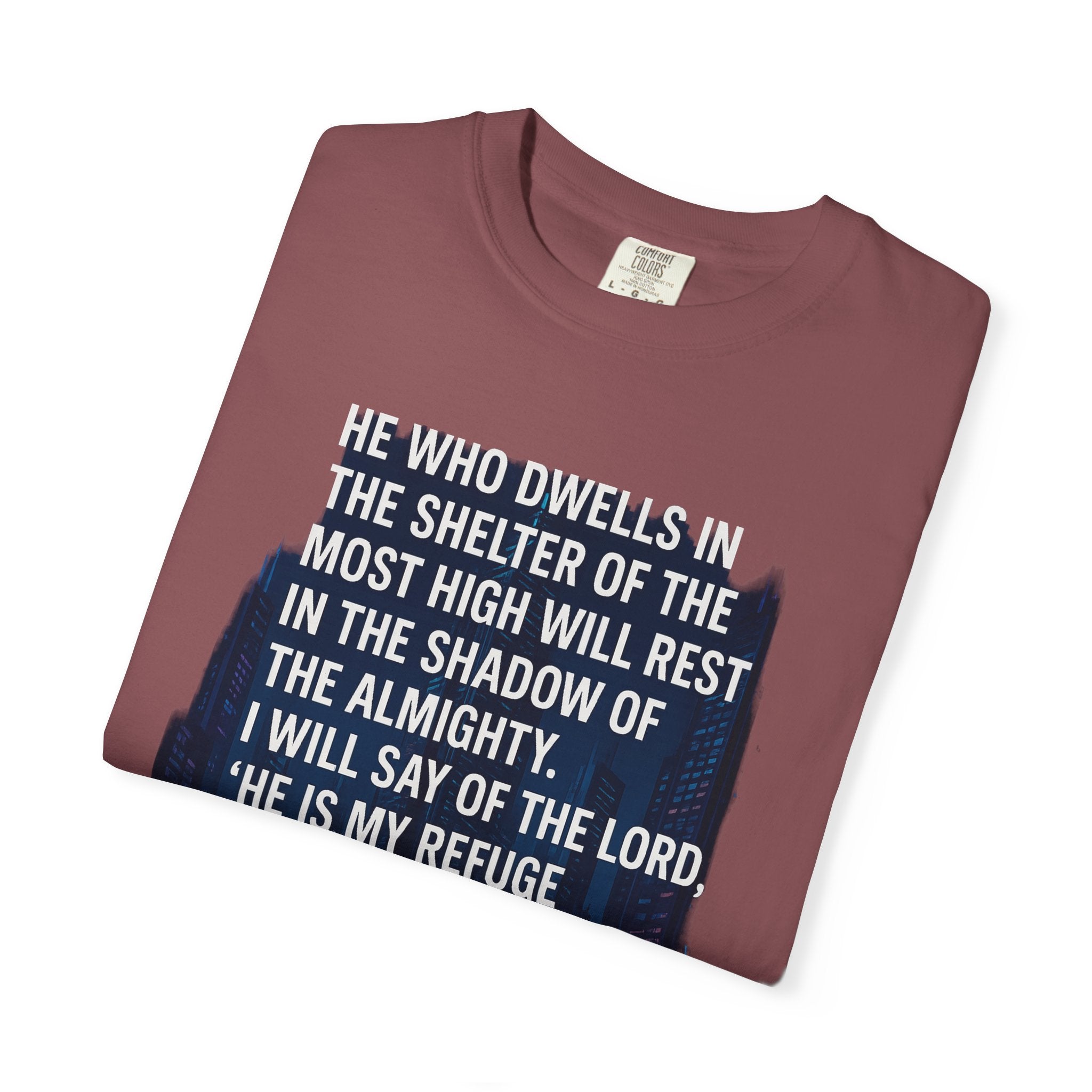 Garments of the Bible Unisex T-shirt Psalm 91:1-2
