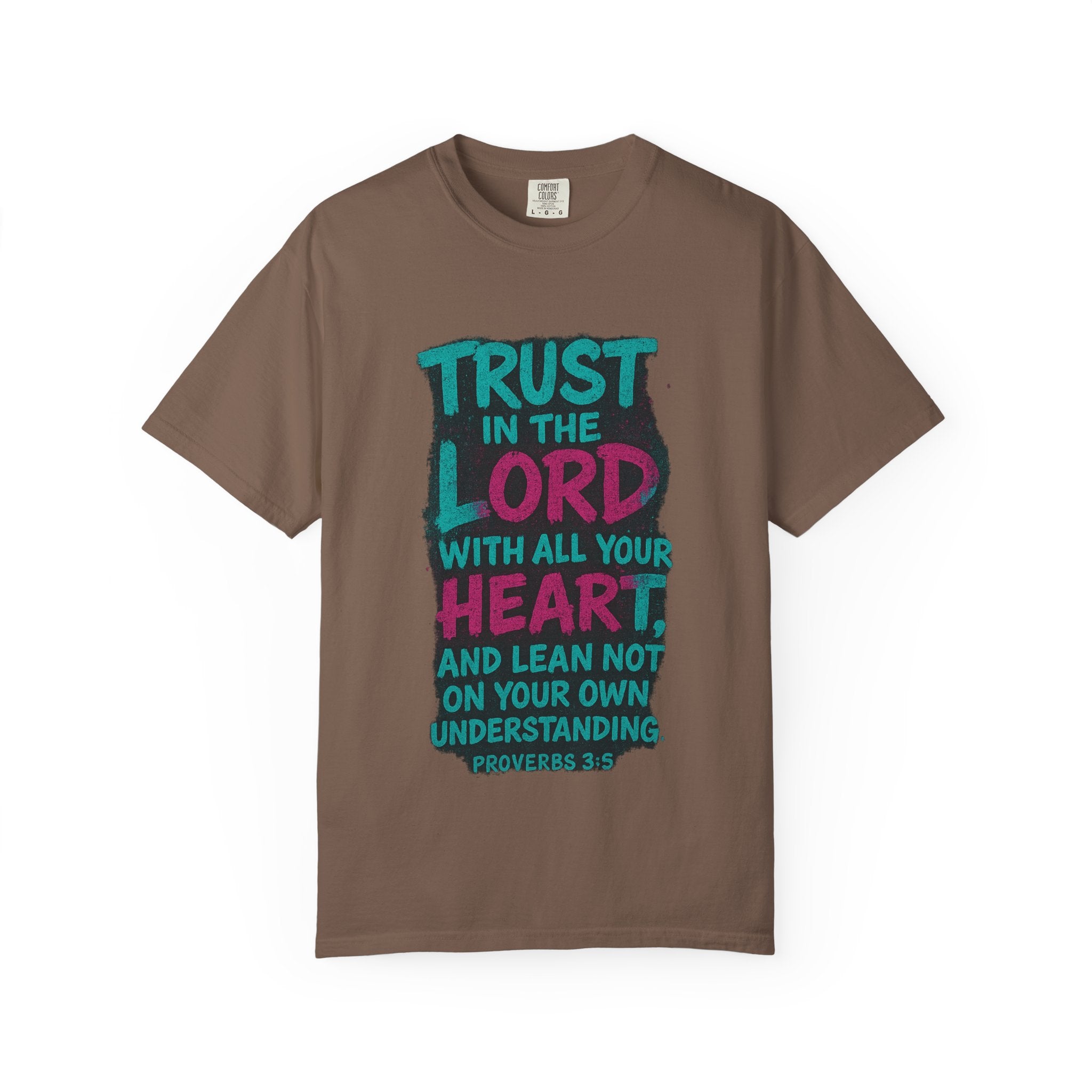 Garments of the Bible Unisex T-shirt Proverbs 3:5