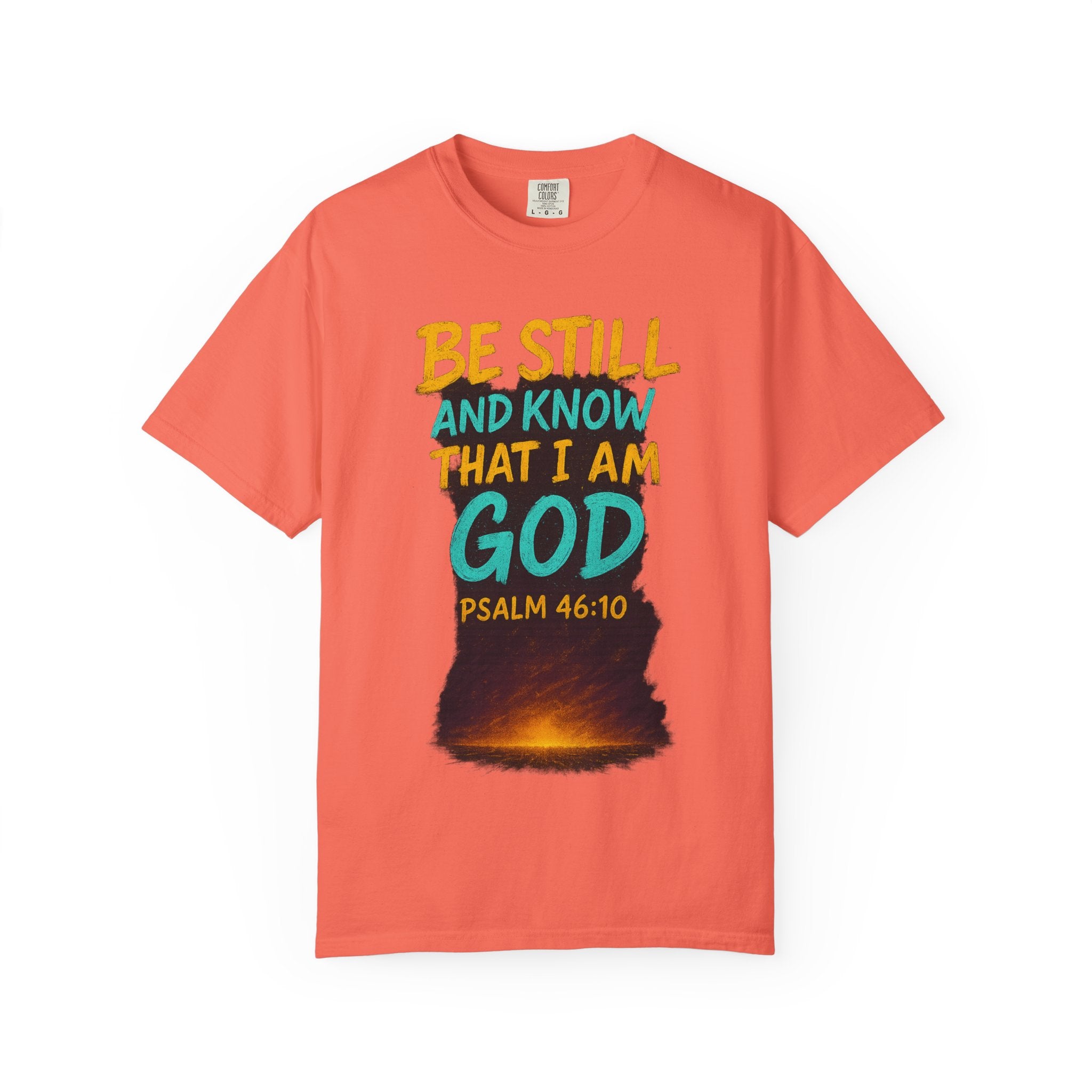 Garments of the Bible Unisex T-shirt Psalms 46:10