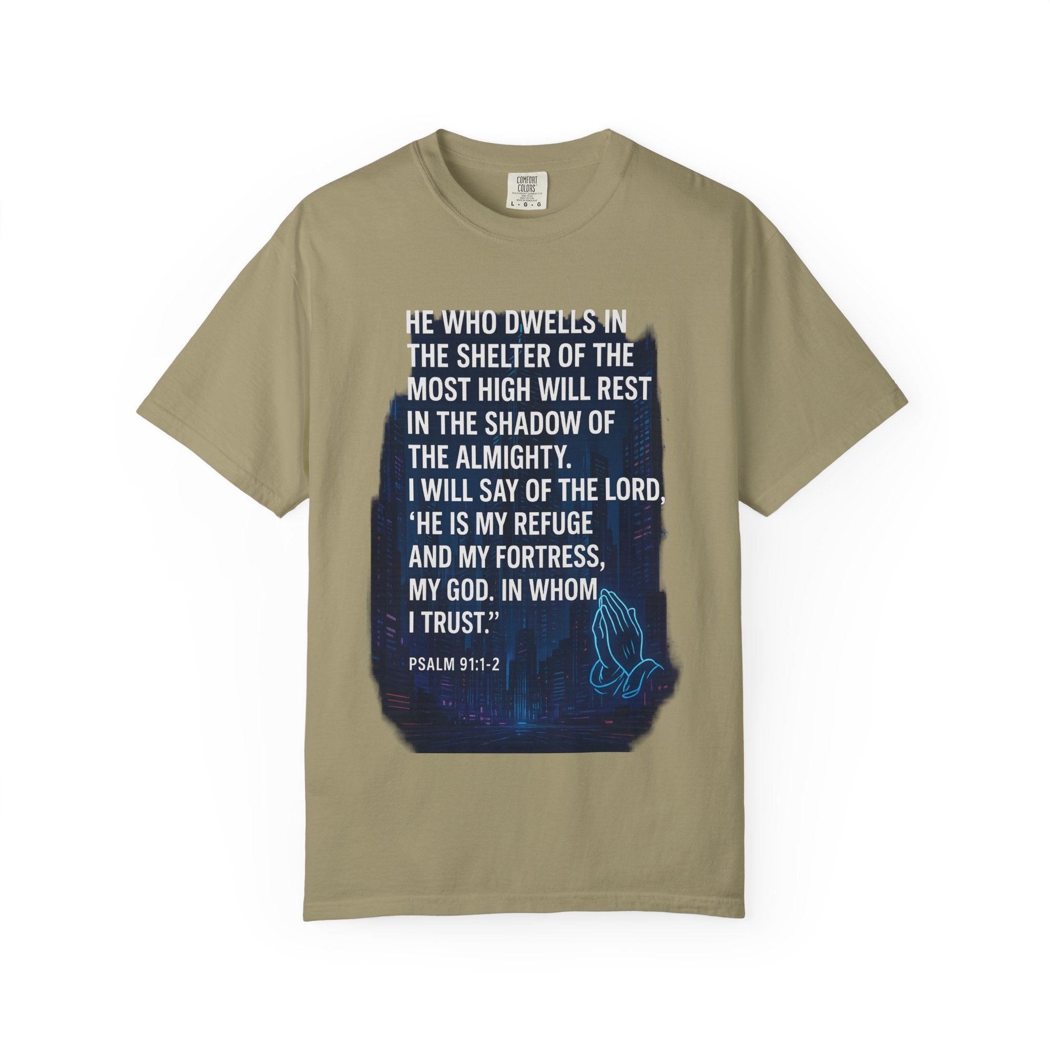 Garments of the Bible Unisex T-shirt Psalm 91:1-2