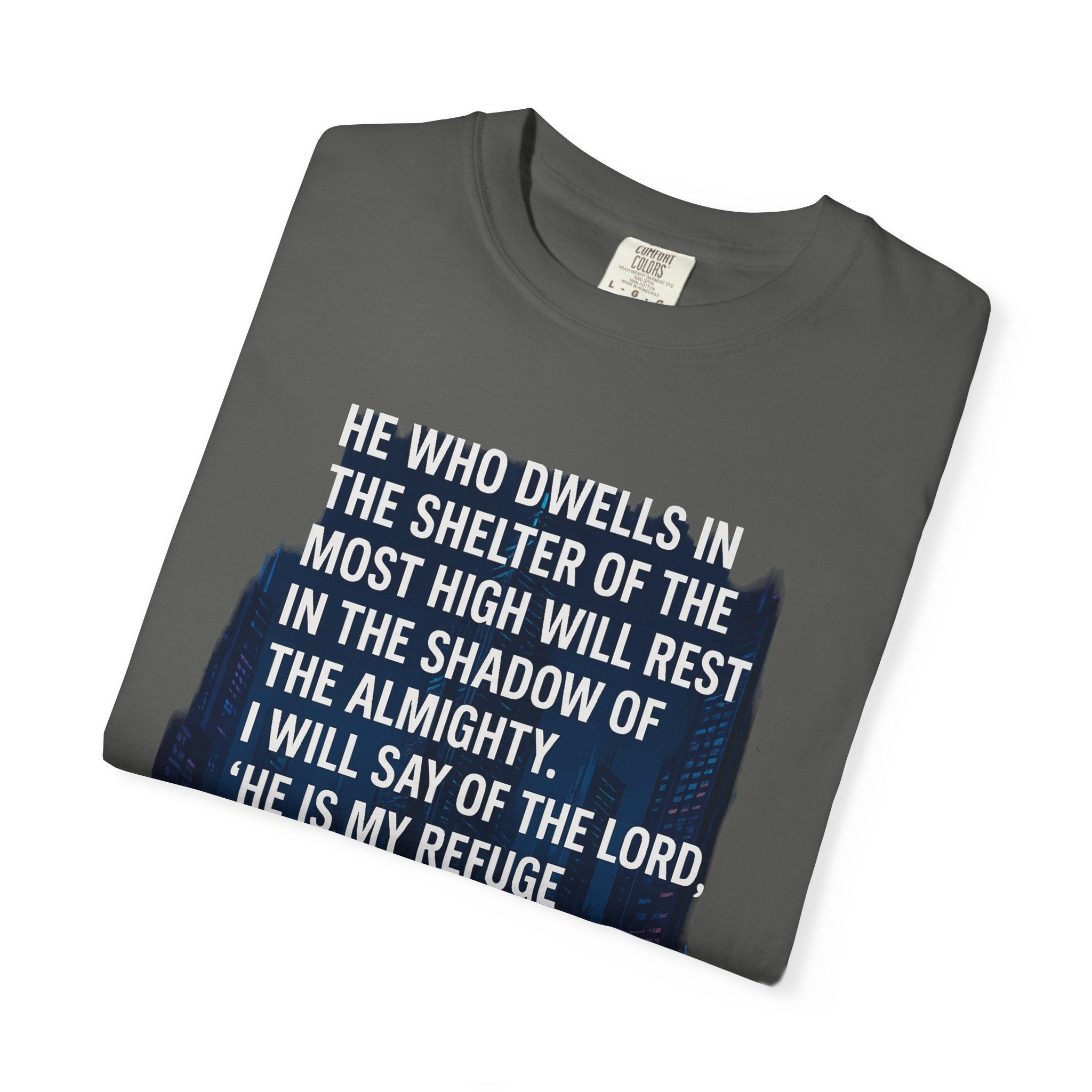 Garments of the Bible Unisex T-shirt Psalm 91:1-2