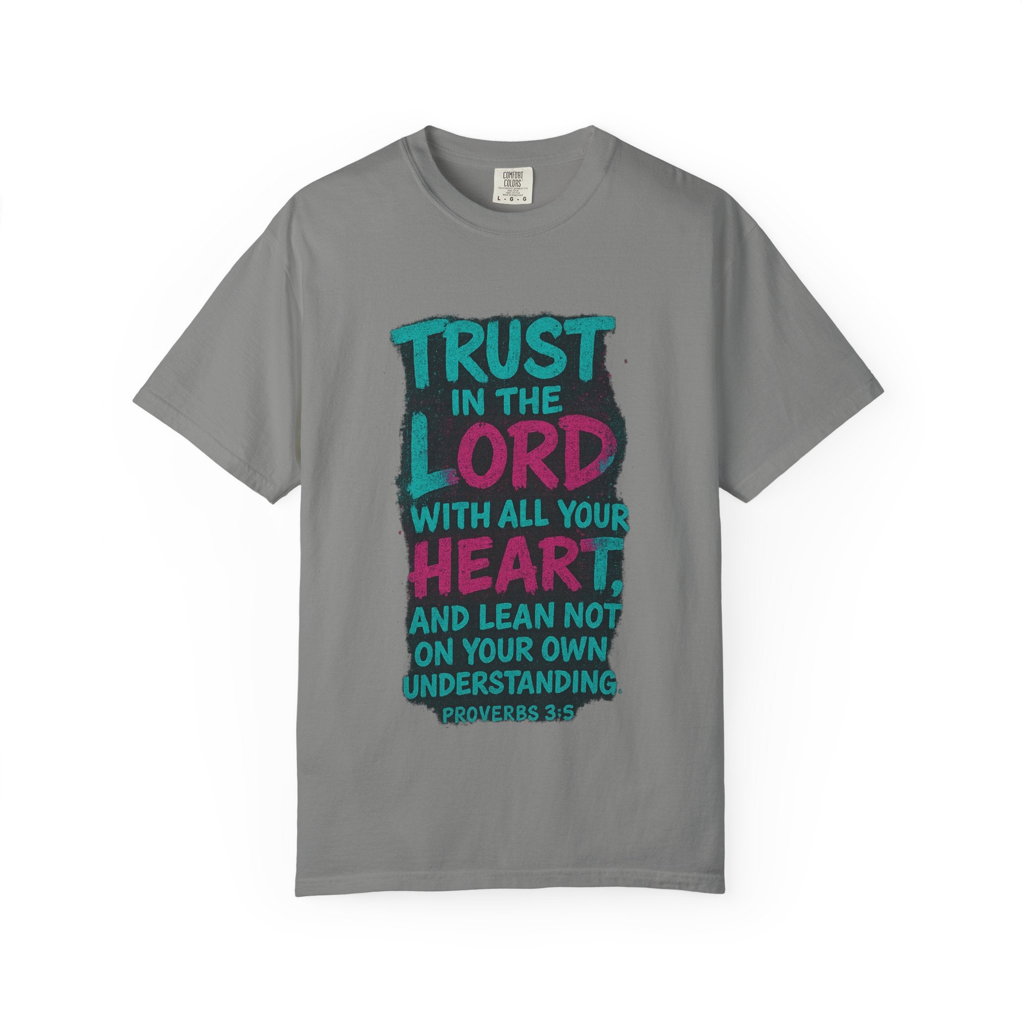 Garments of the Bible Unisex T-shirt Proverbs 3:5