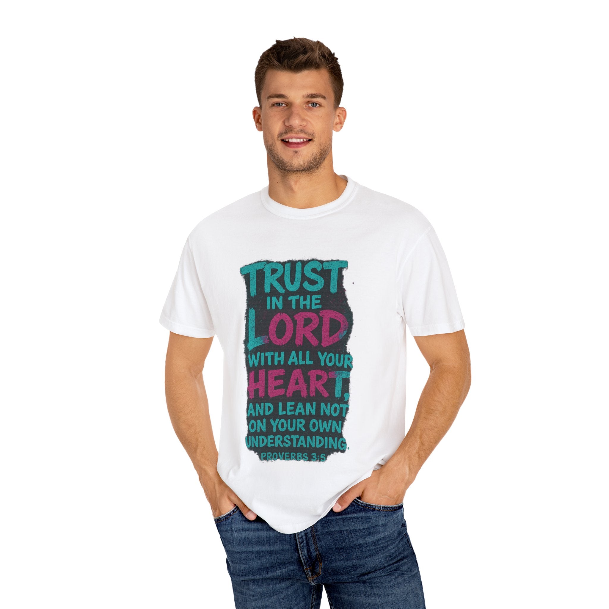 Garments of the Bible Unisex T-shirt Proverbs 3:5