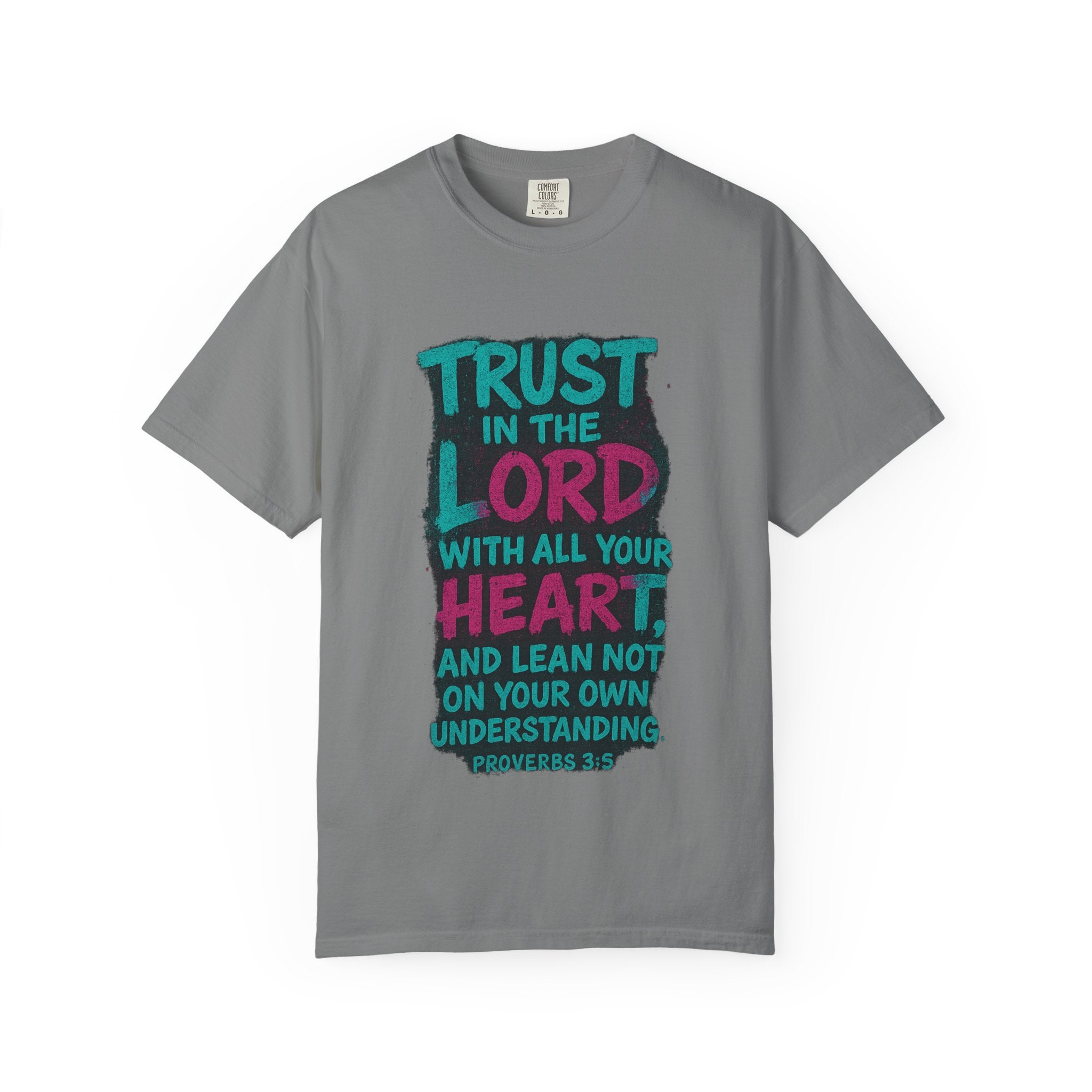 Garments of the Bible Unisex T-shirt Proverbs 3:5
