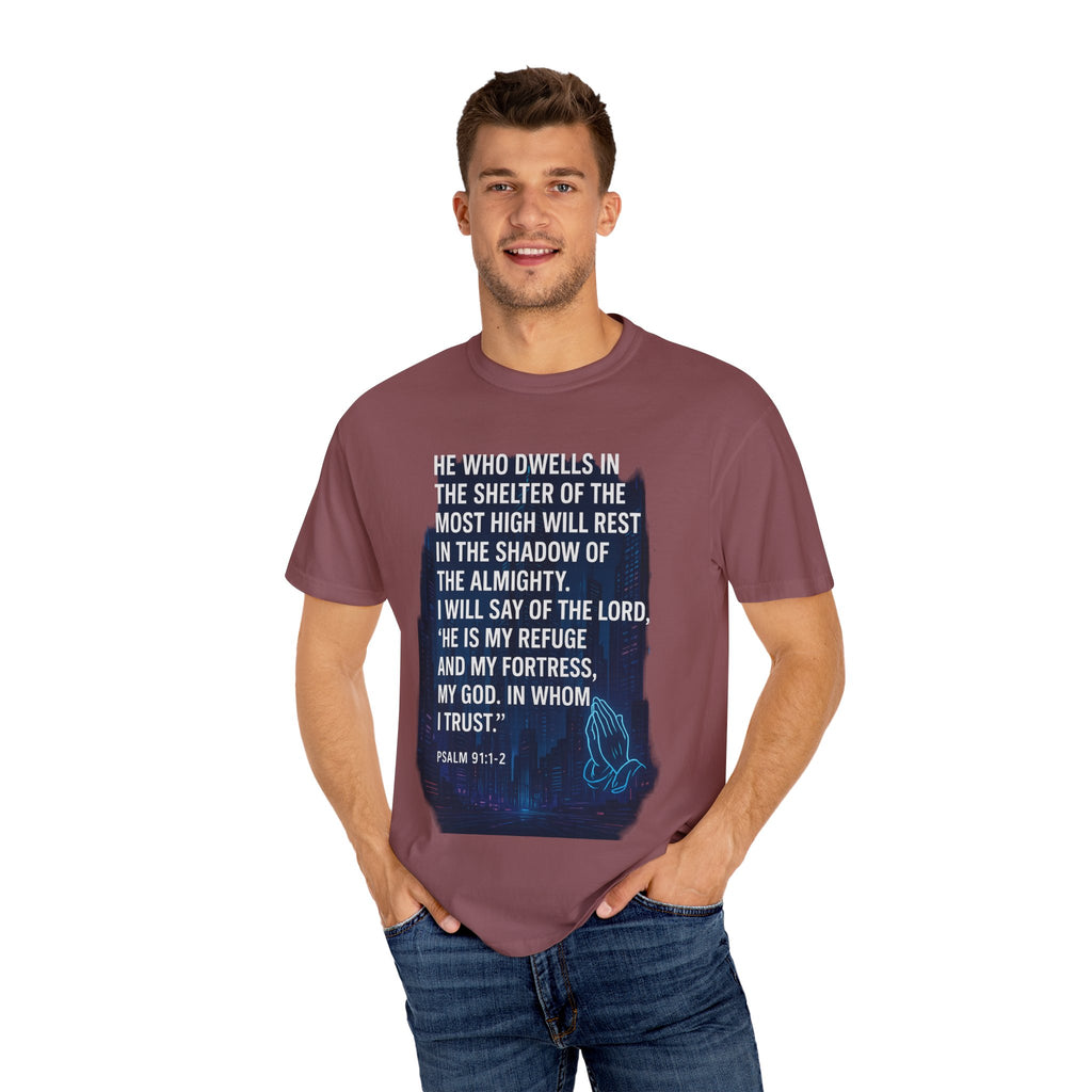 Garments of the Bible Unisex T-shirt Psalm 91:1-2