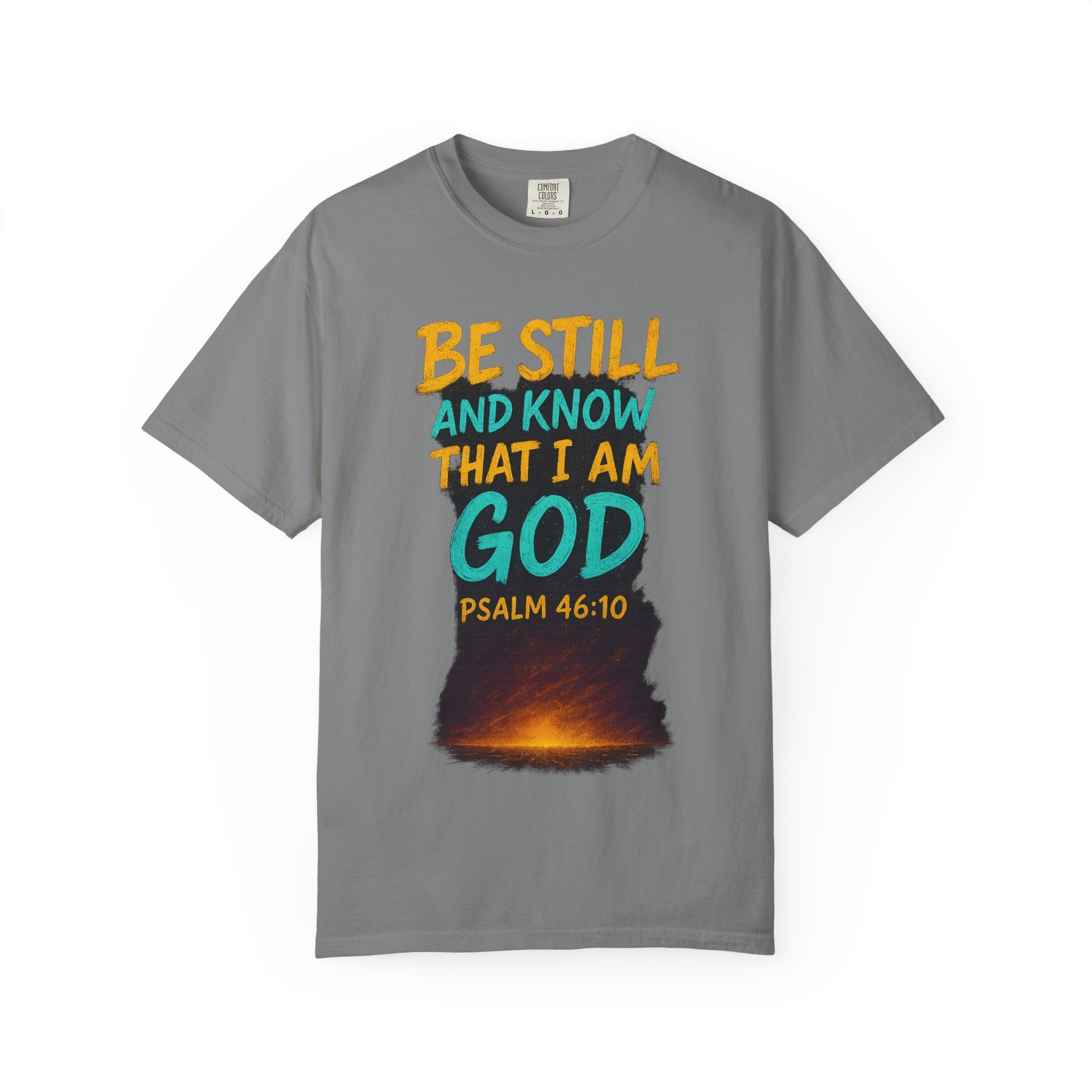 Garments of the Bible Unisex T-shirt Psalms 46:10