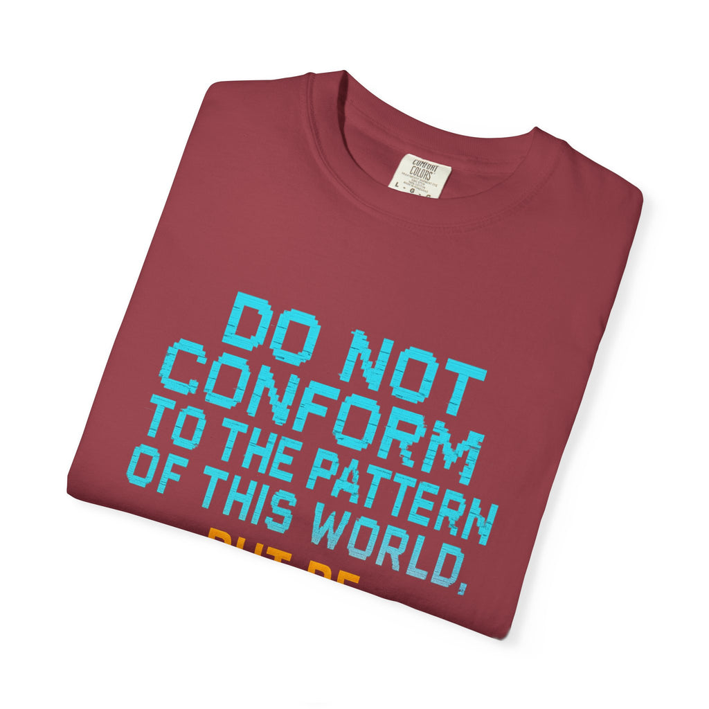 Garments of the Bible Unisex T-shirt Romans 12:2