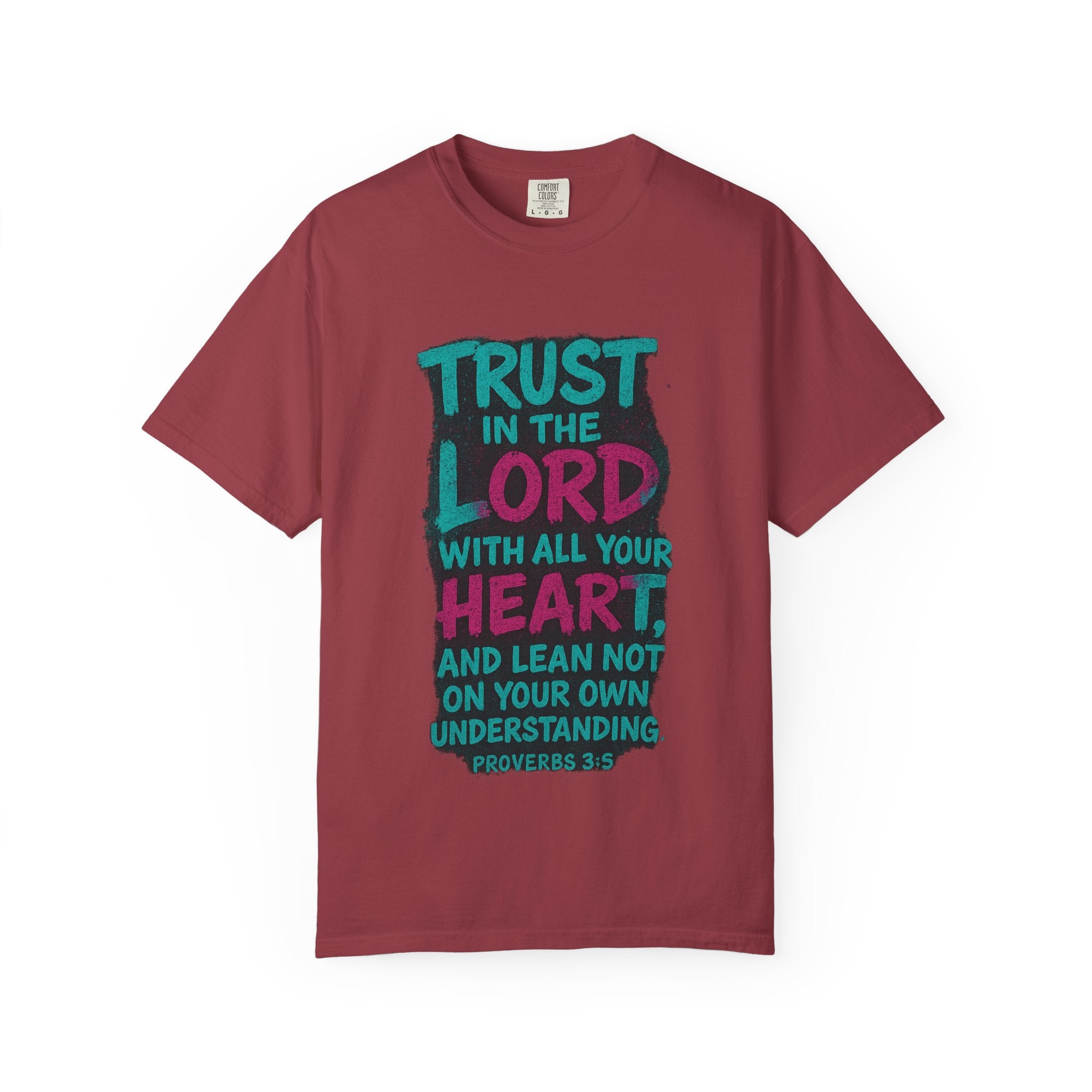 Garments of the Bible Unisex T-shirt Proverbs 3:5