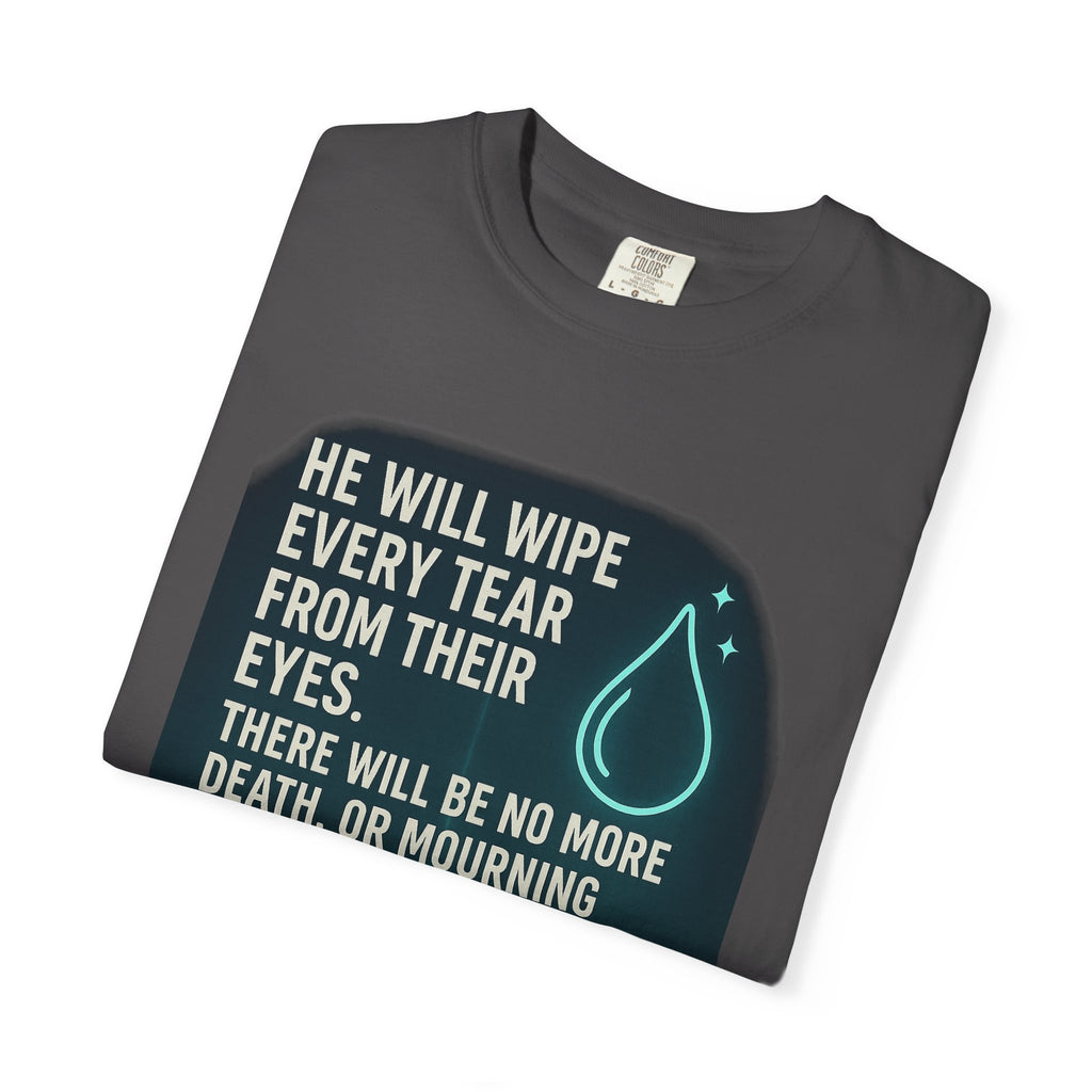 Garments of the Bible Unisex T-shirt Revelations 21:4