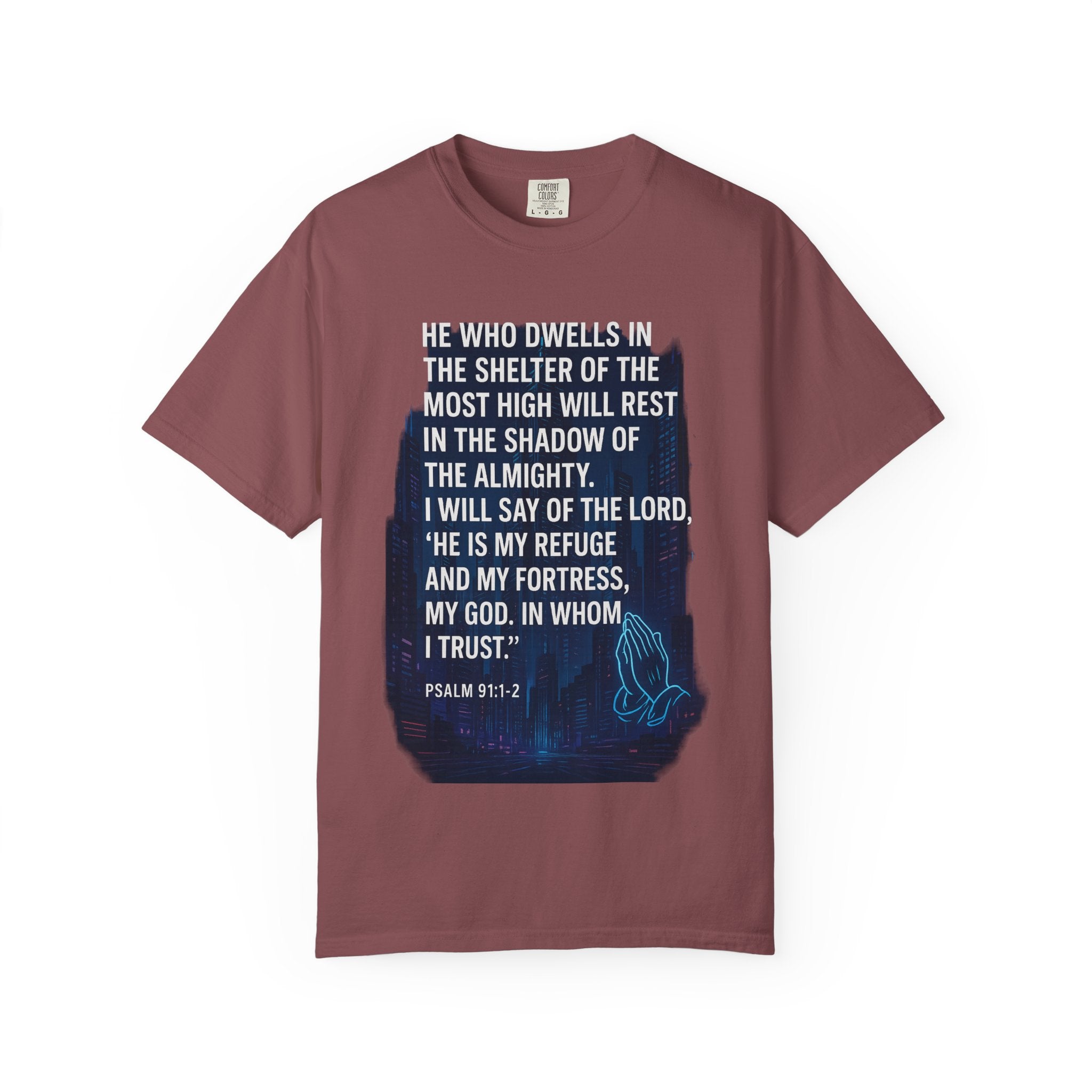 Garments of the Bible Unisex T-shirt Psalm 91:1-2