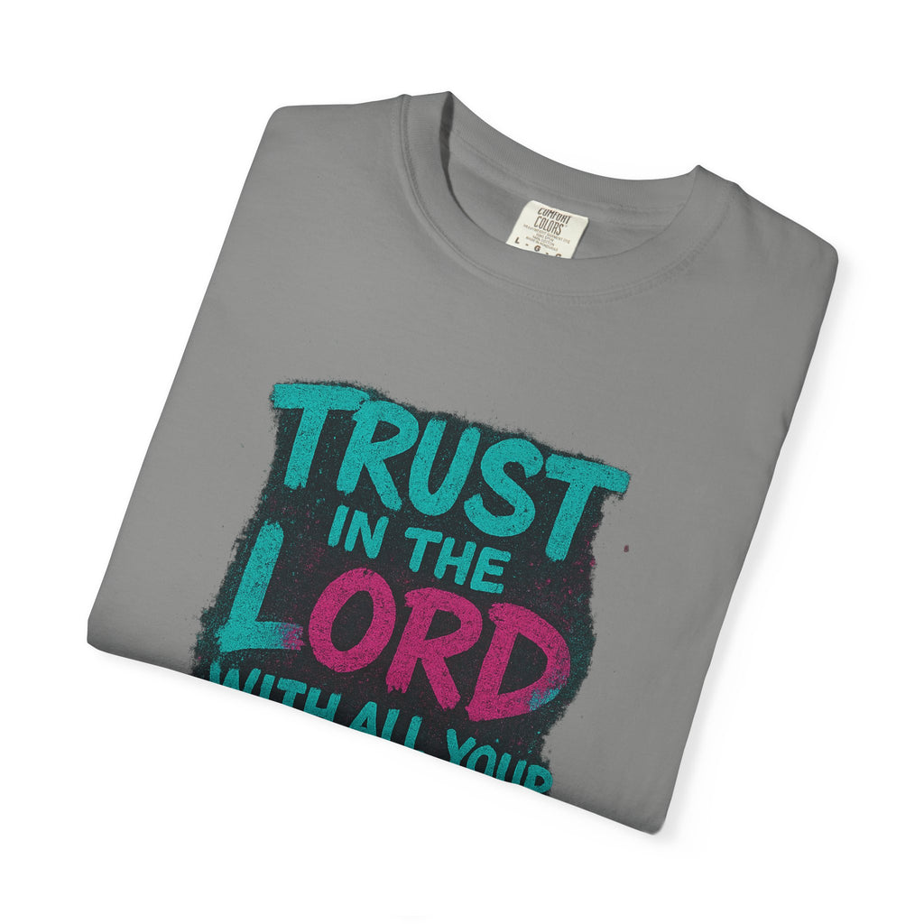 Garments of the Bible Unisex T-shirt Proverbs 3:5