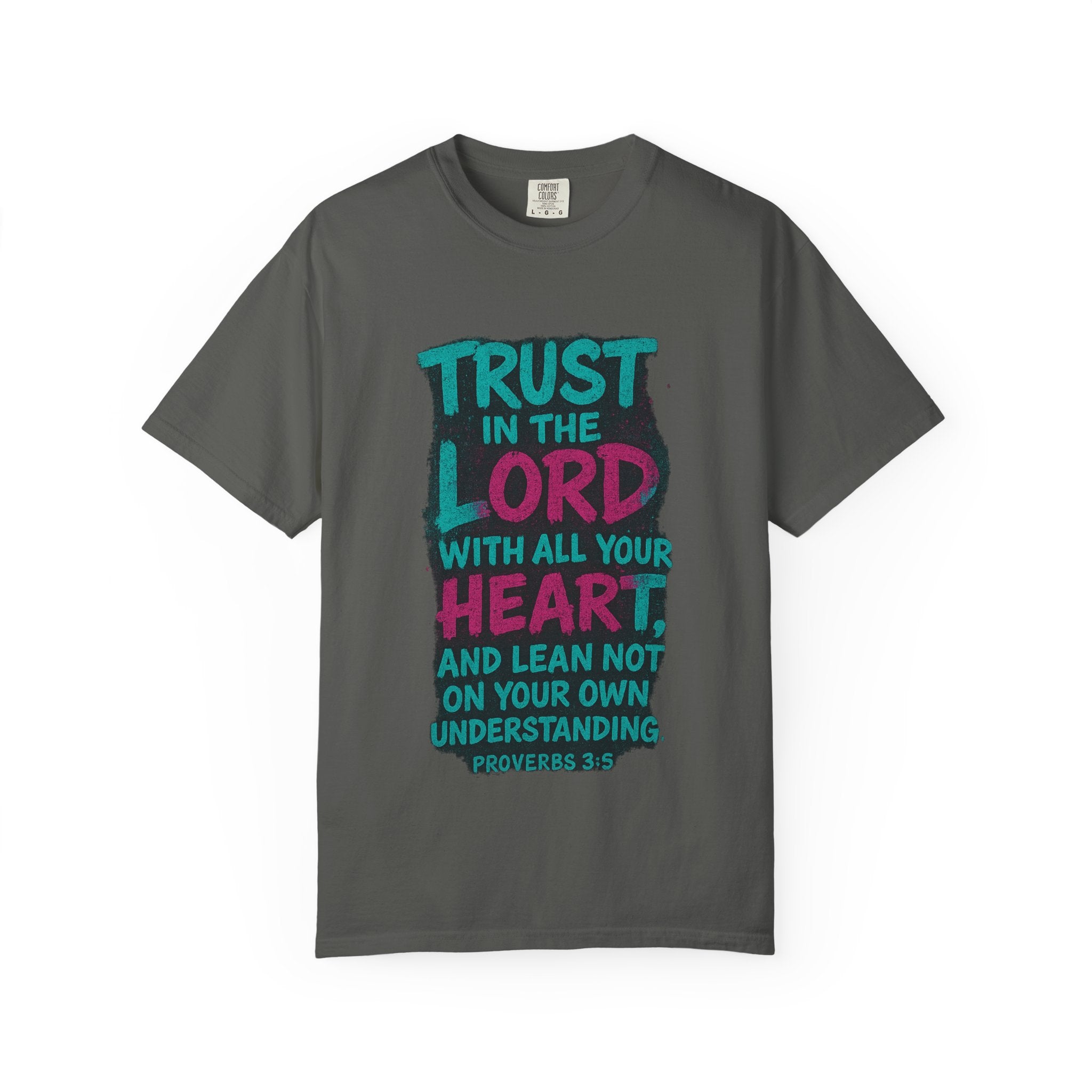 Garments of the Bible Unisex T-shirt Proverbs 3:5