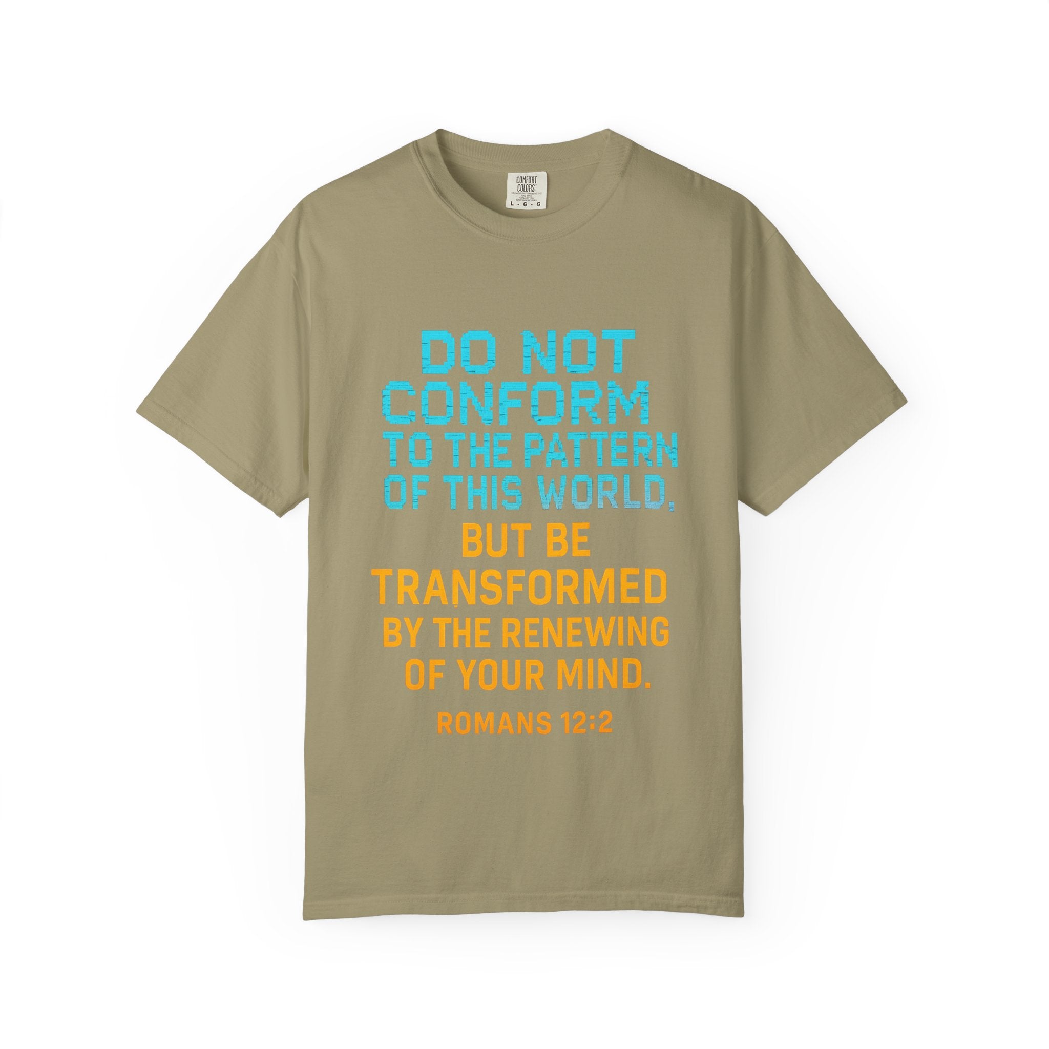 Garments of the Bible Unisex T-shirt Romans 12:2
