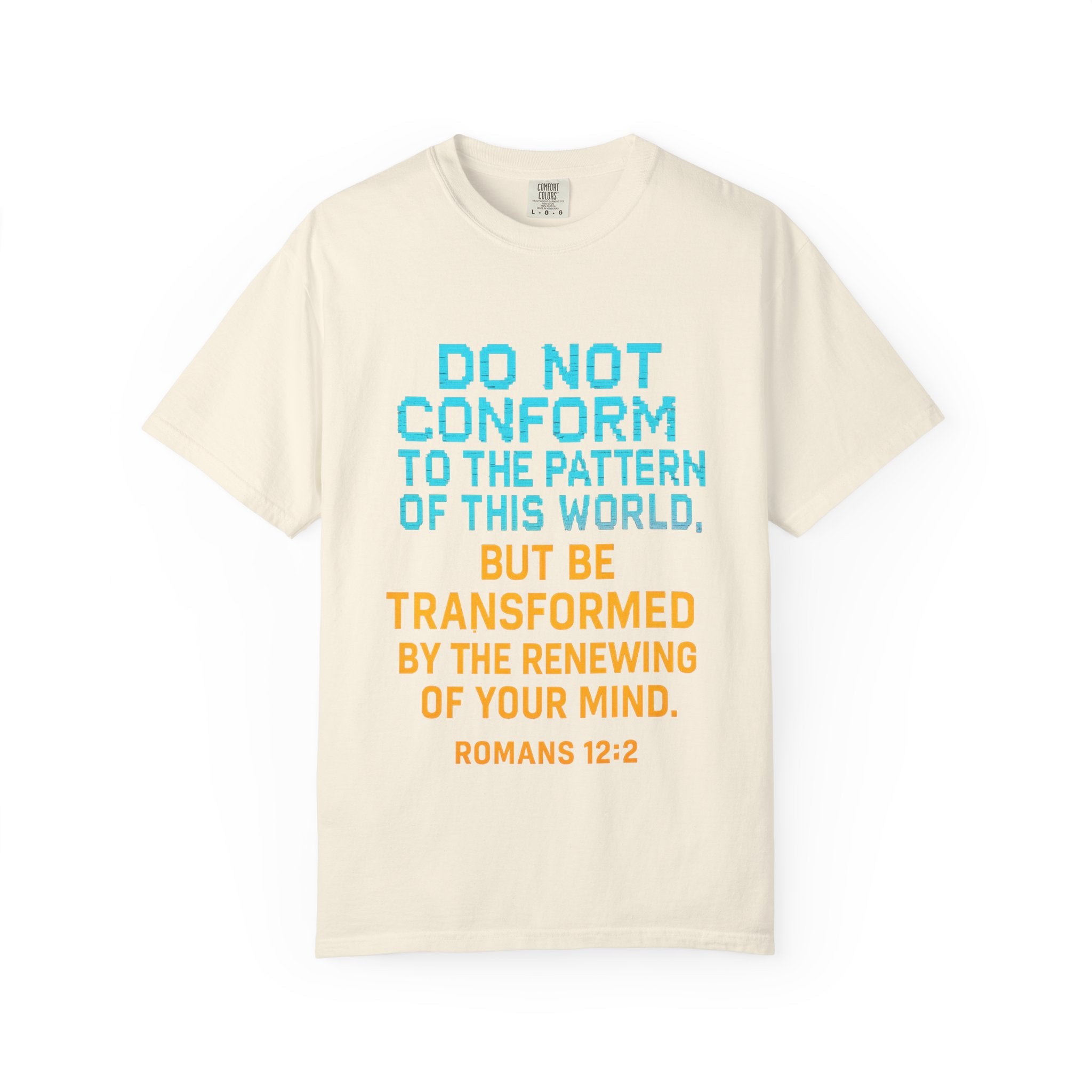 Garments of the Bible Unisex T-shirt Romans 12:2