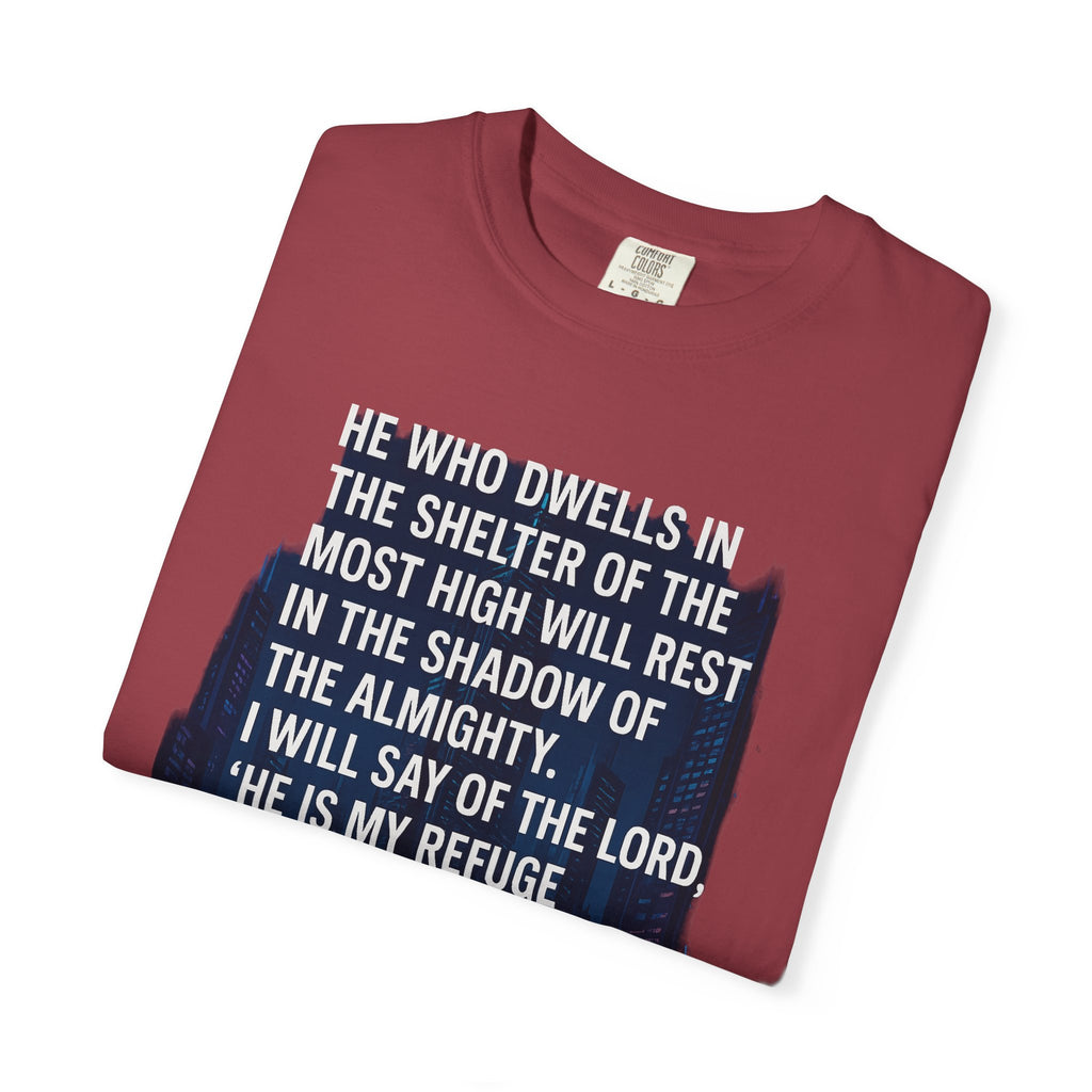 Garments of the Bible Unisex T-shirt Psalm 91:1-2