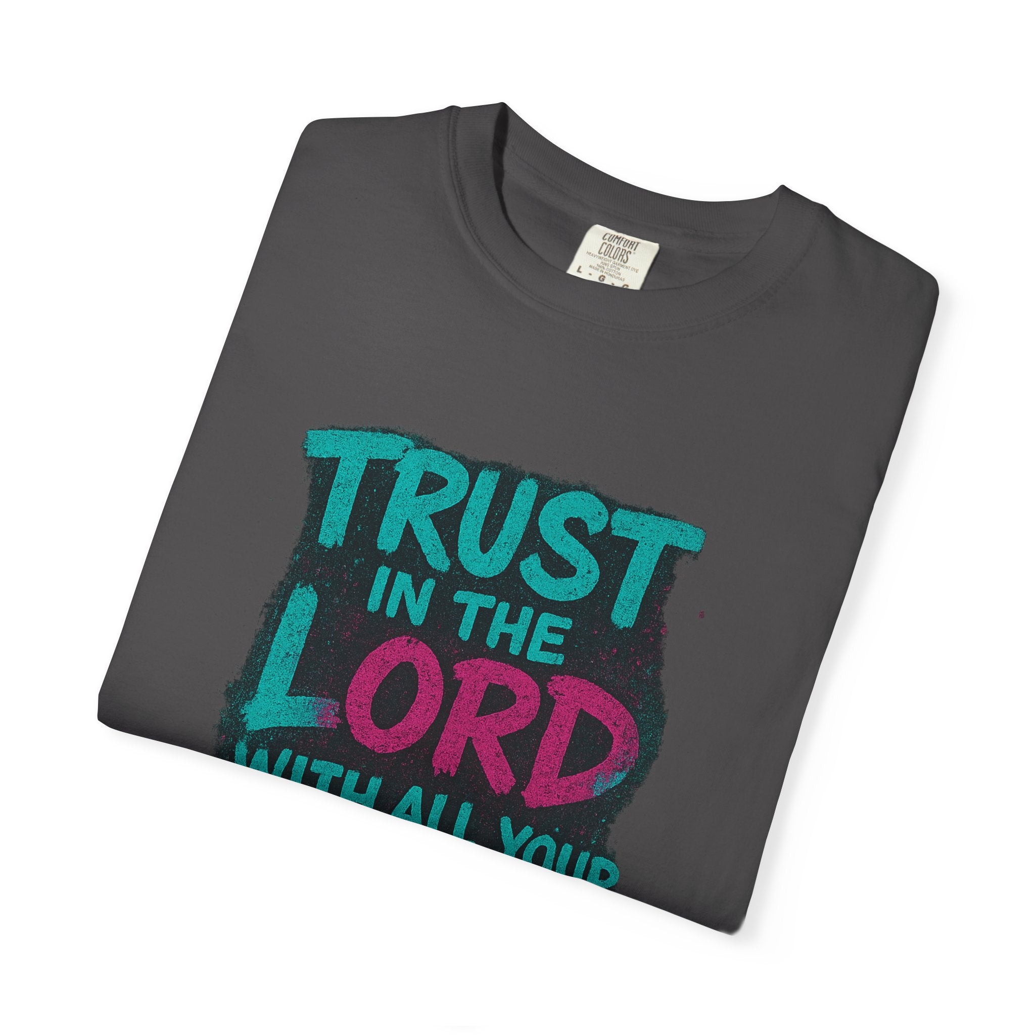 Garments of the Bible Unisex T-shirt Proverbs 3:5