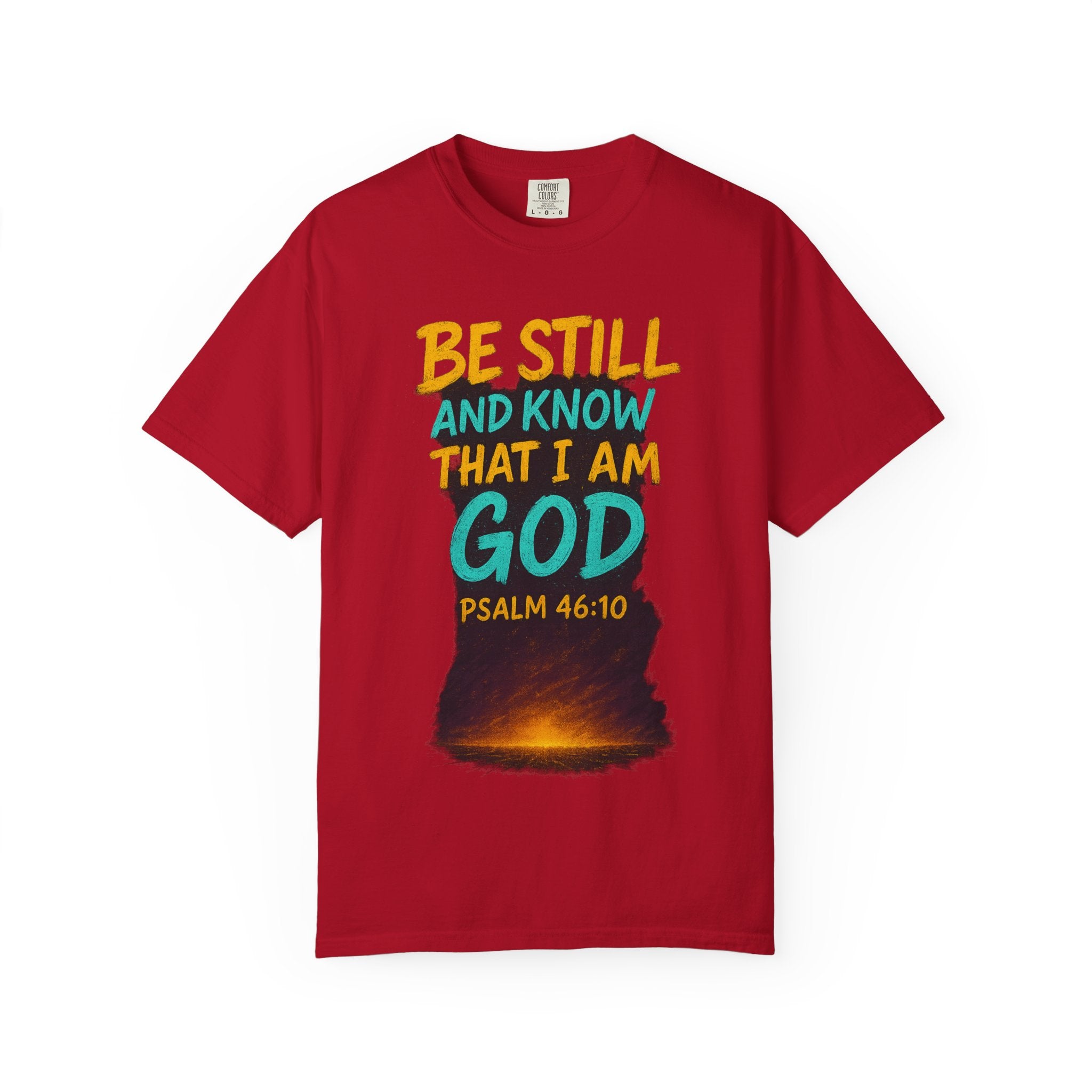 Garments of the Bible Unisex T-shirt Psalms 46:10