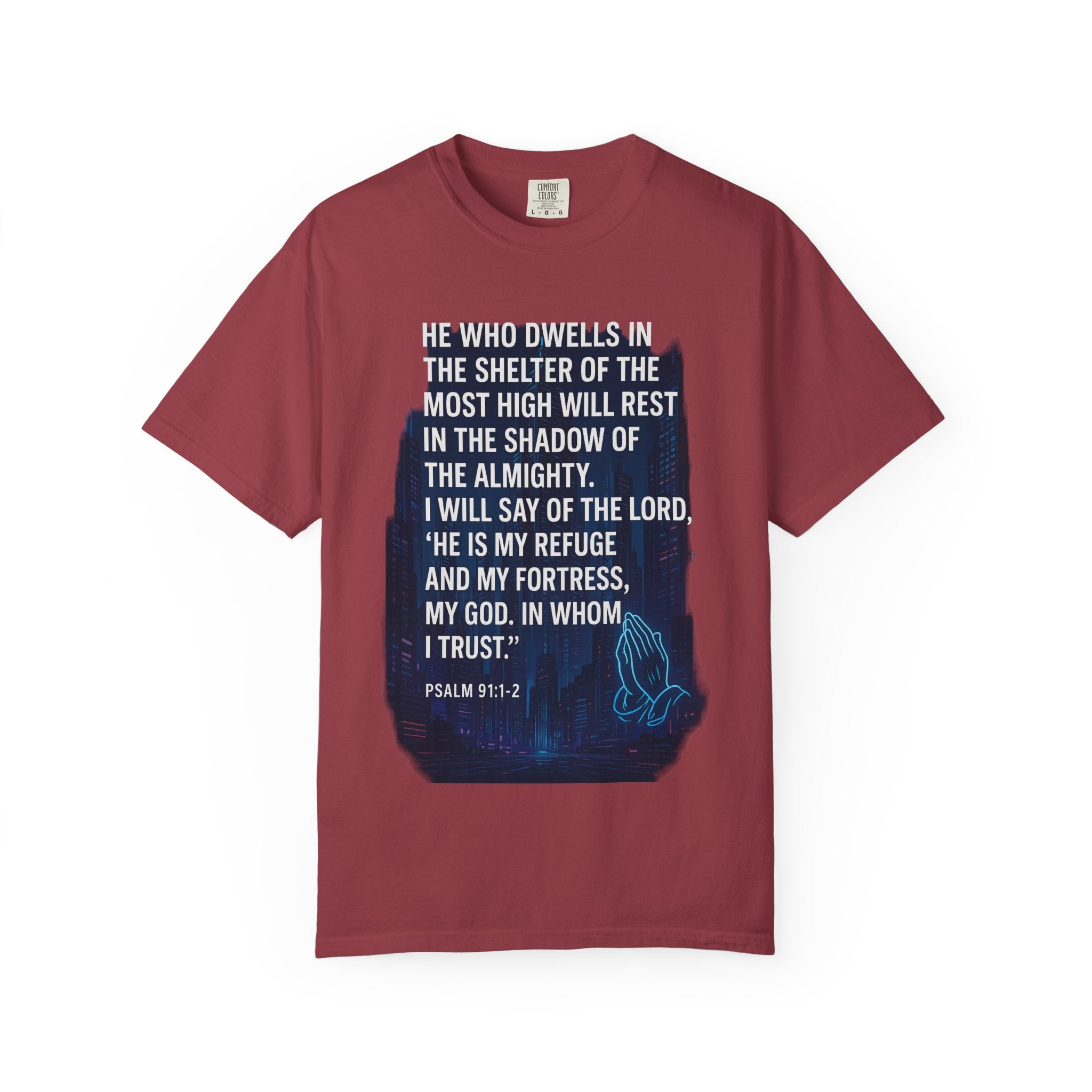 Garments of the Bible Unisex T-shirt Psalm 91:1-2