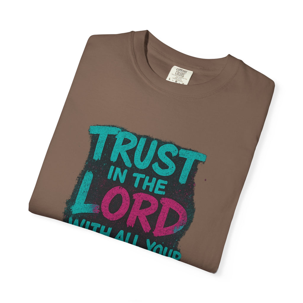 Garments of the Bible Unisex T-shirt Proverbs 3:5