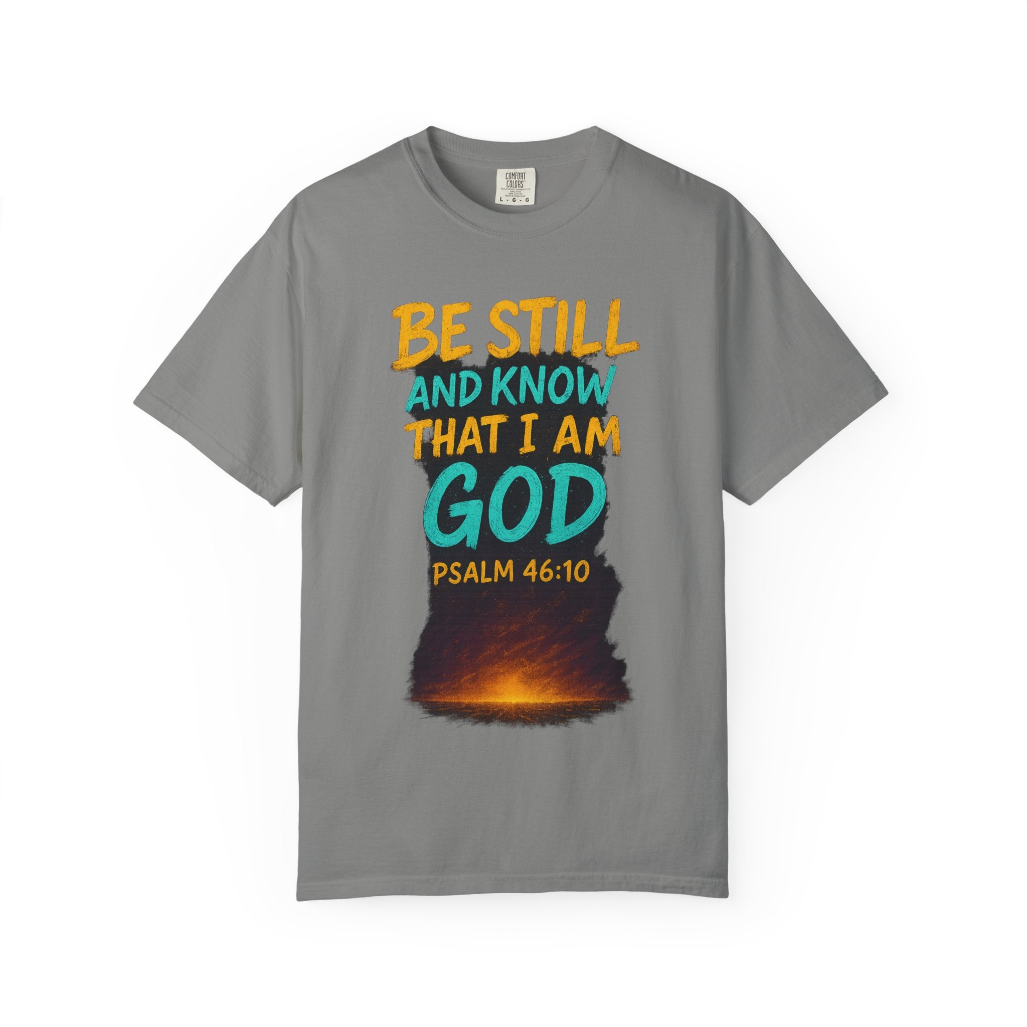 Garments of the Bible Unisex T-shirt Psalms 46:10