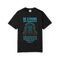 Garments of the Bible Unisex T-shirt Joshua 1:9