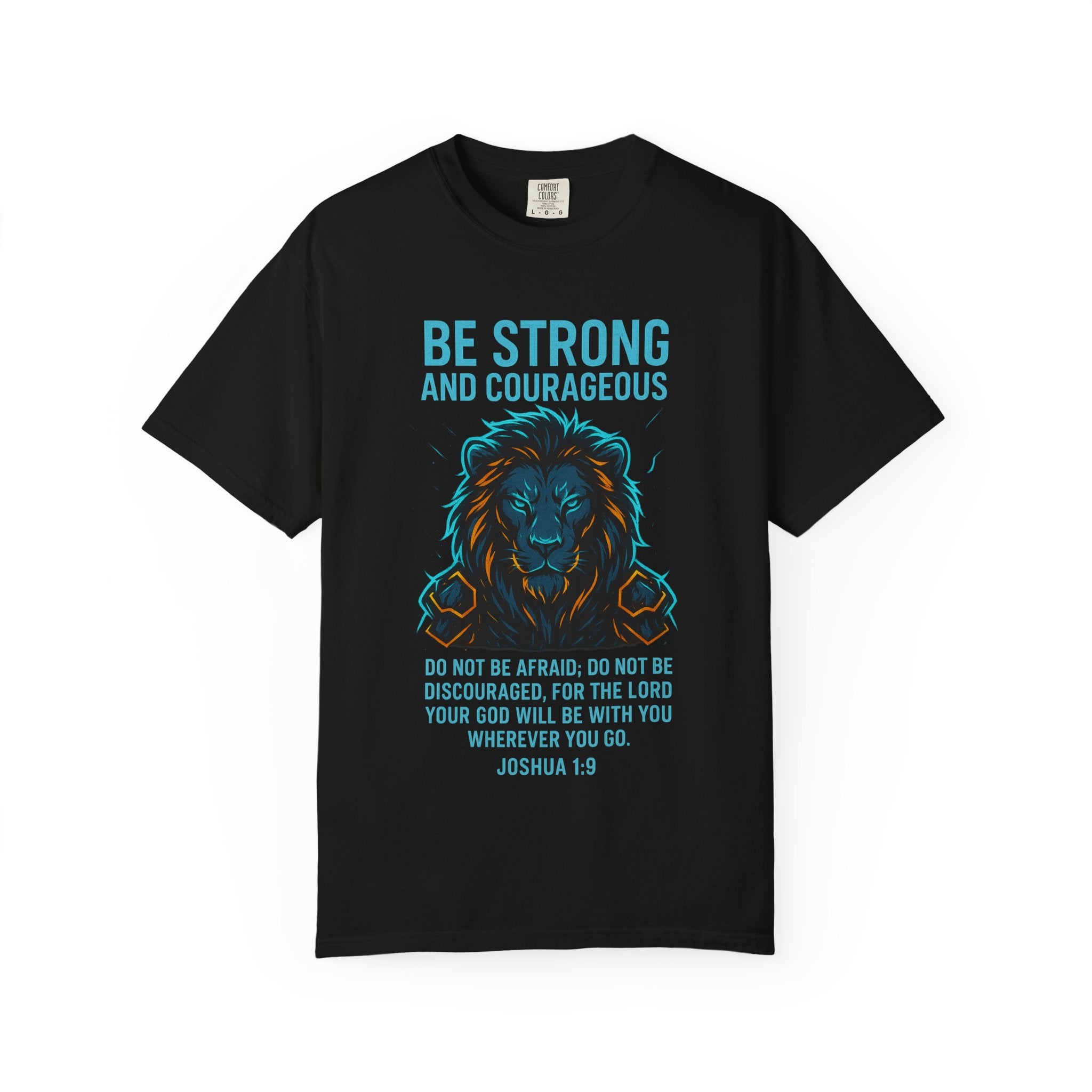 Garments of the Bible Unisex T-shirt Joshua 1:9