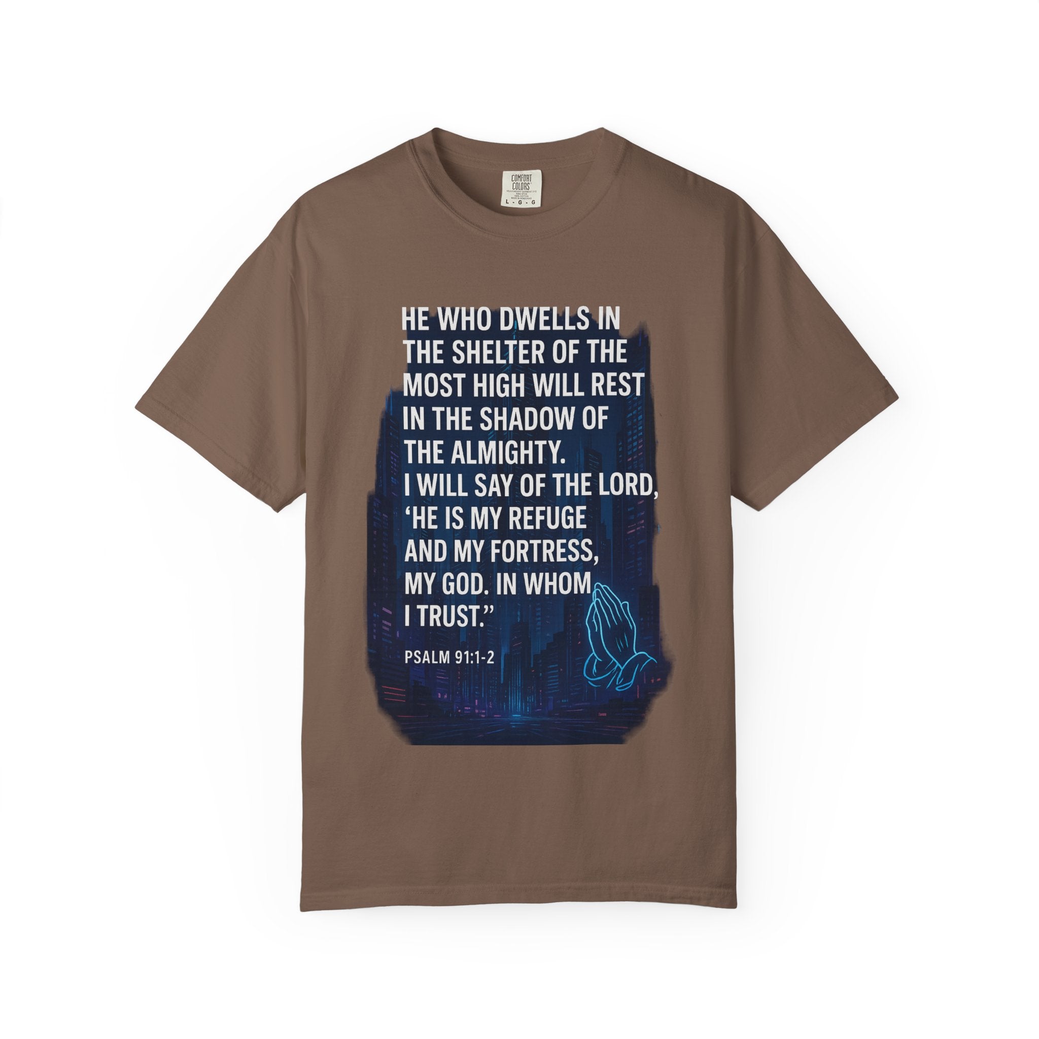 Garments of the Bible Unisex T-shirt Psalm 91:1-2