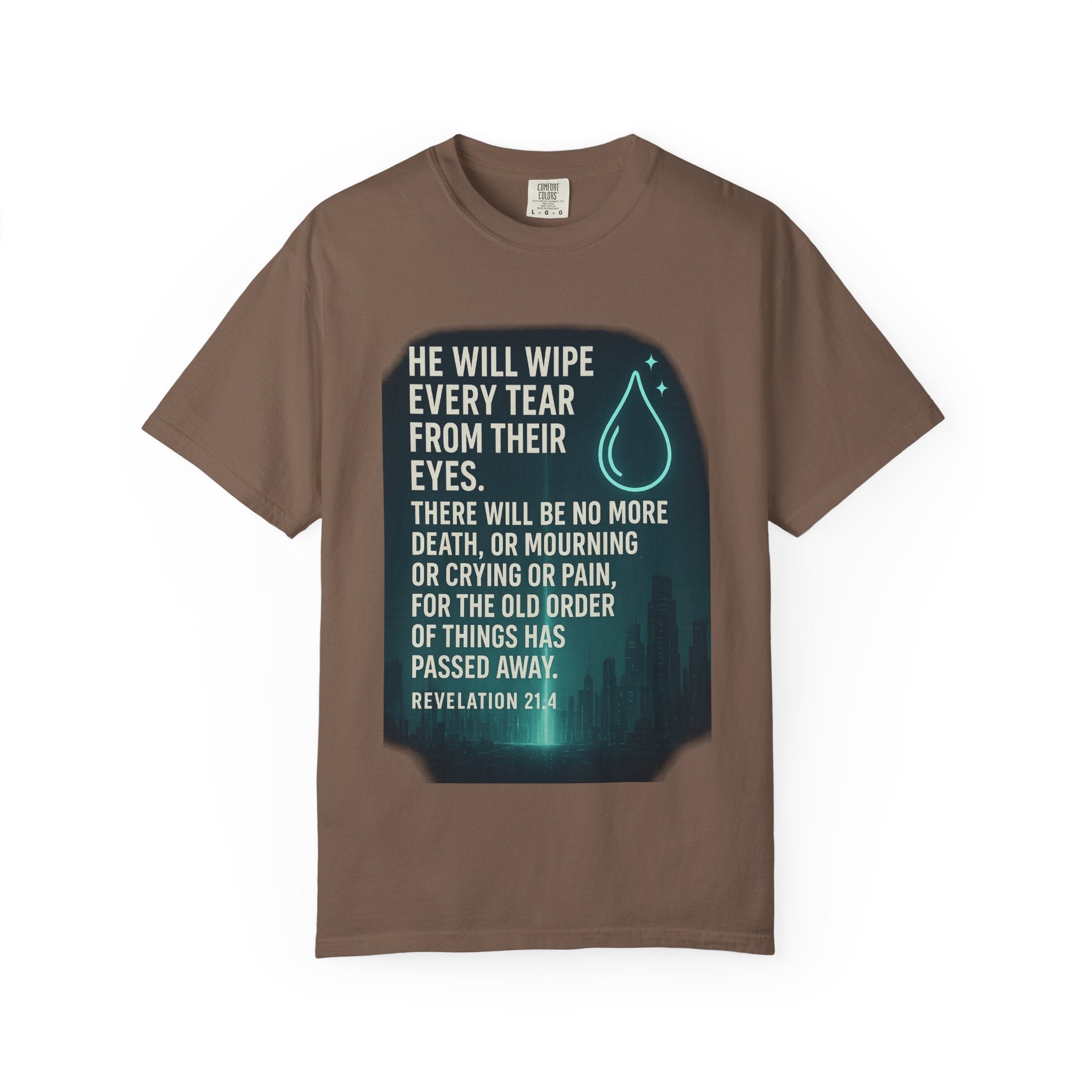 Garments of the Bible Unisex T-shirt Revelations 21:4