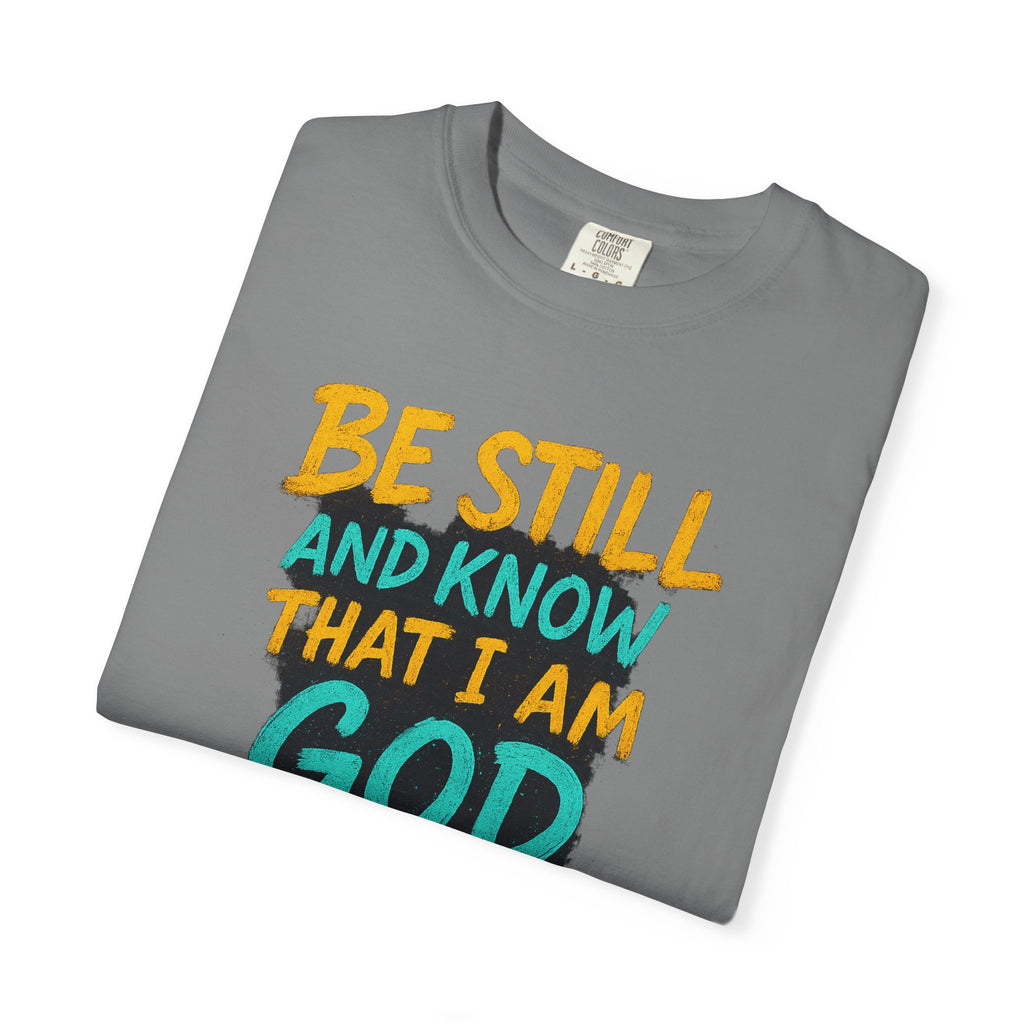 Garments of the Bible Unisex T-shirt Psalms 46:10