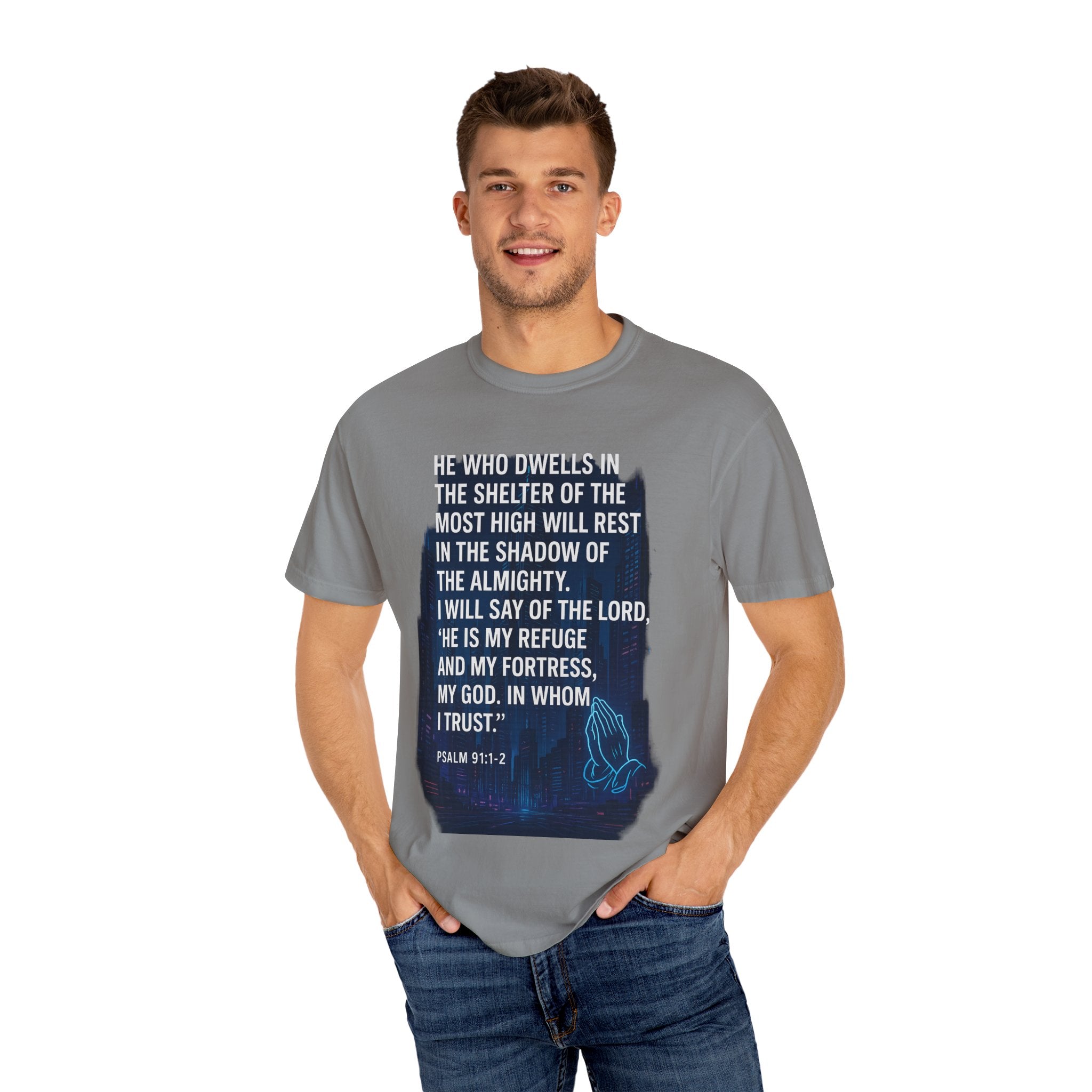 Garments of the Bible Unisex T-shirt Psalm 91:1-2