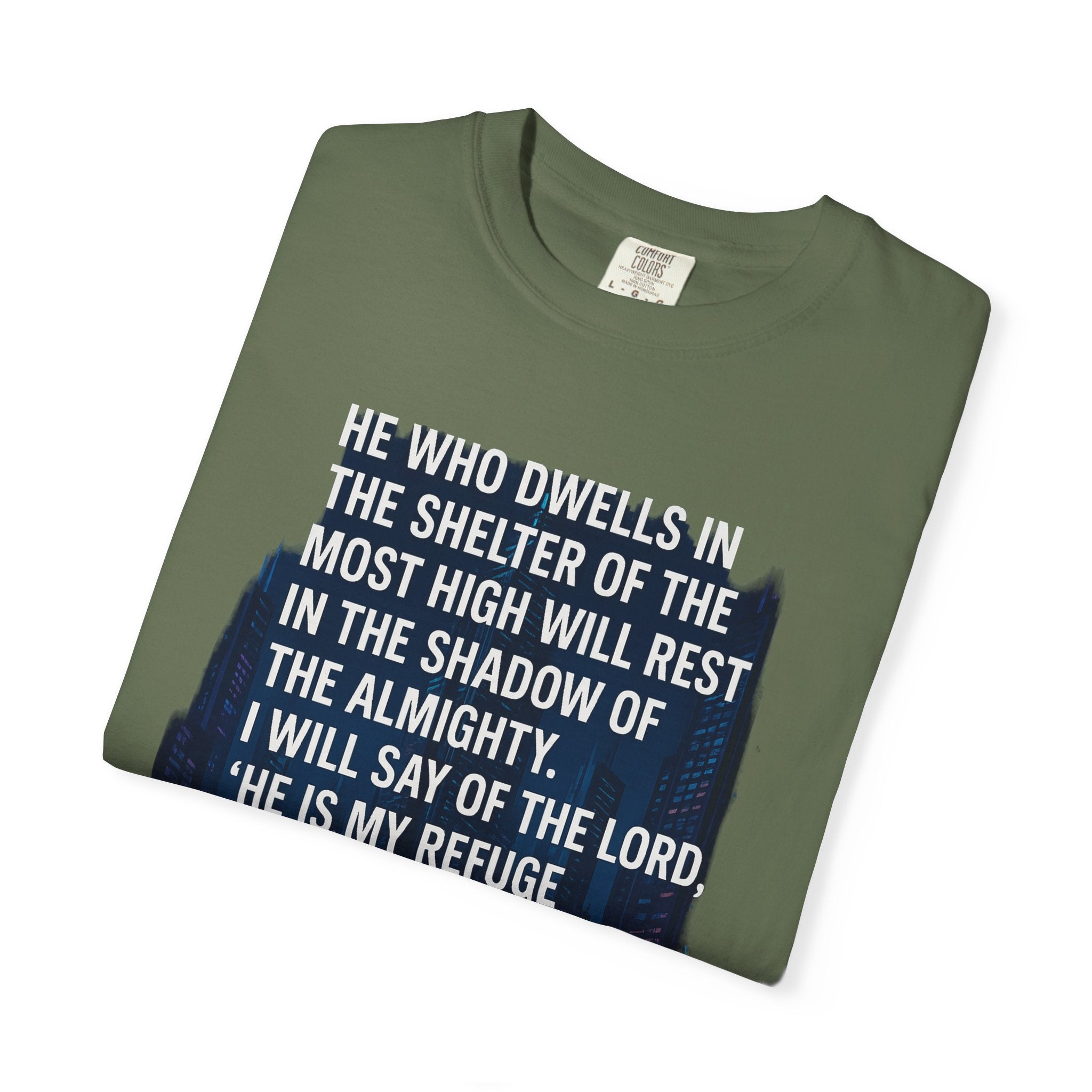Garments of the Bible Unisex T-shirt Psalm 91:1-2