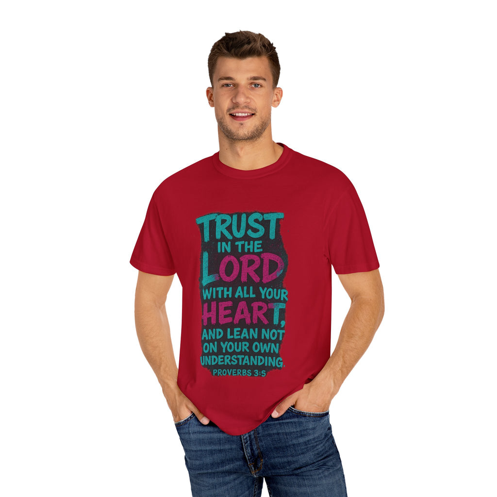 Garments of the Bible Unisex T-shirt Proverbs 3:5