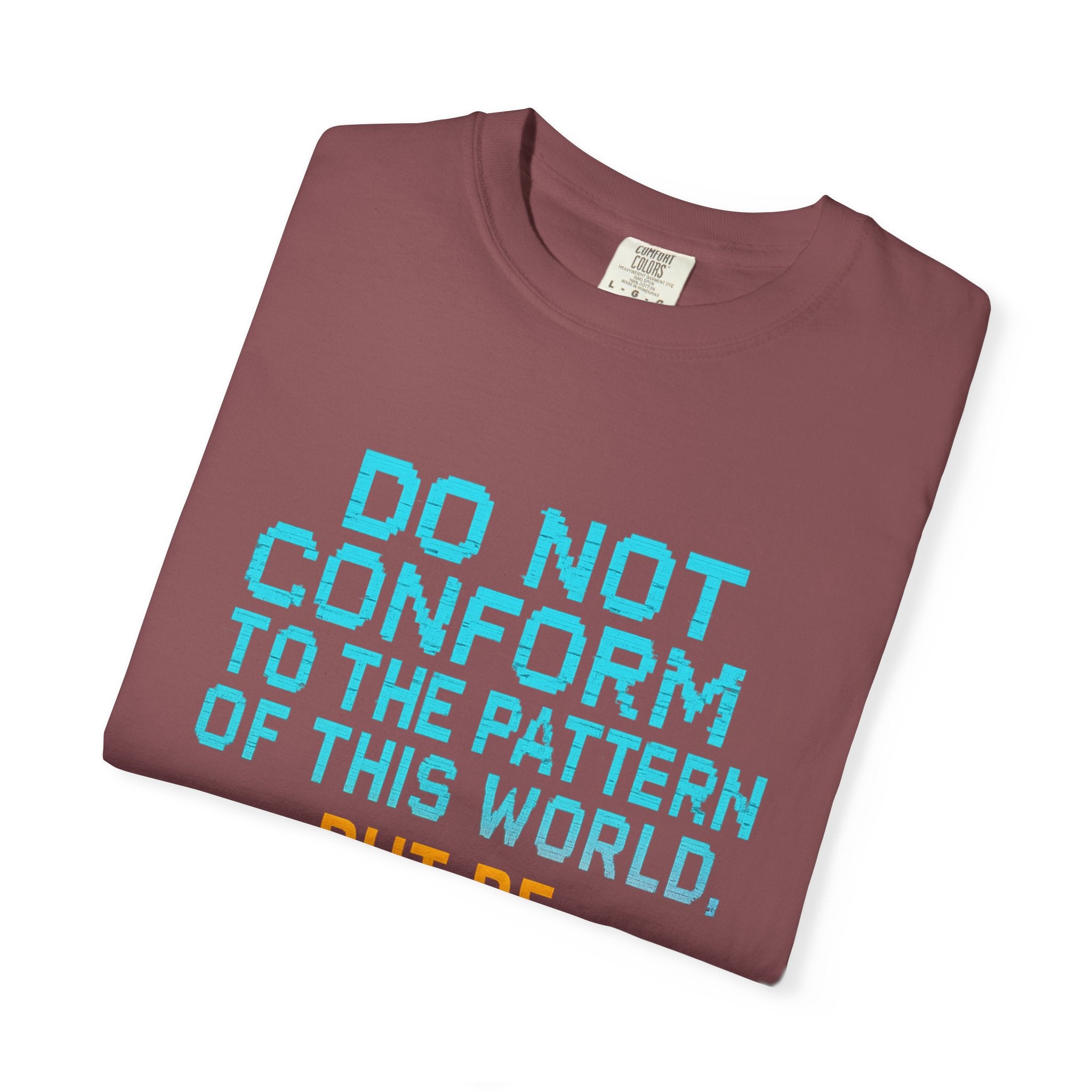 Garments of the Bible Unisex T-shirt Romans 12:2