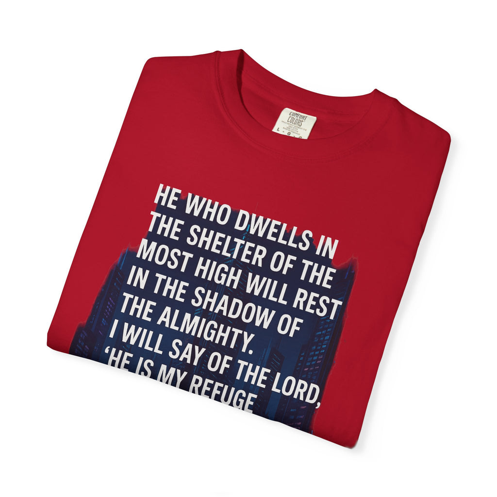 Garments of the Bible Unisex T-shirt Psalm 91:1-2
