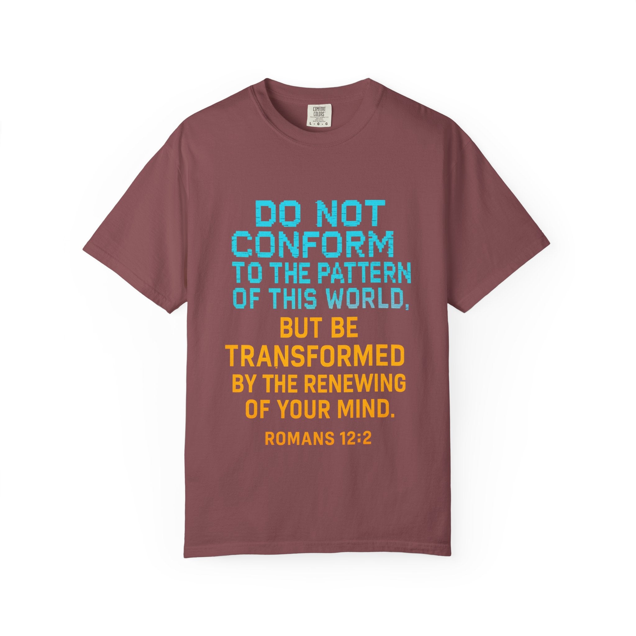 Garments of the Bible Unisex T-shirt Romans 12:2