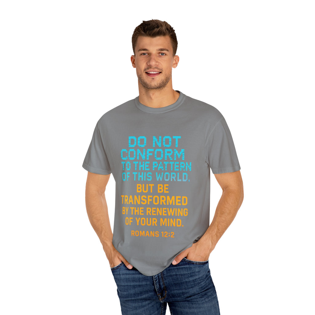 Garments of the Bible Unisex T-shirt Romans 12:2