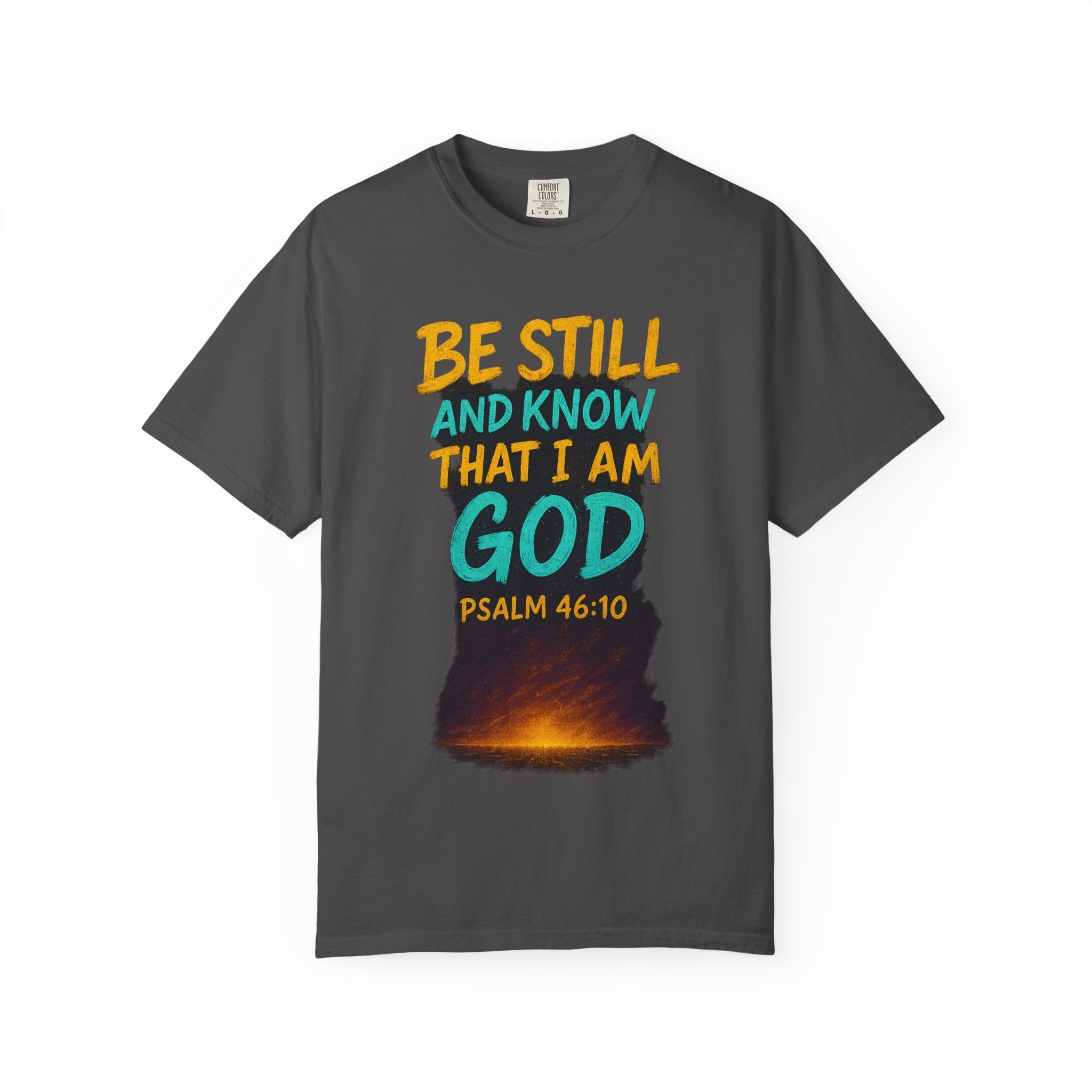 Garments of the Bible Unisex T-shirt Psalms 46:10